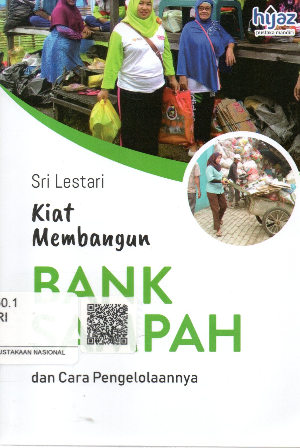 Sampul Kiat Membangun Bank Sampah dan Cara Pengelolaannya