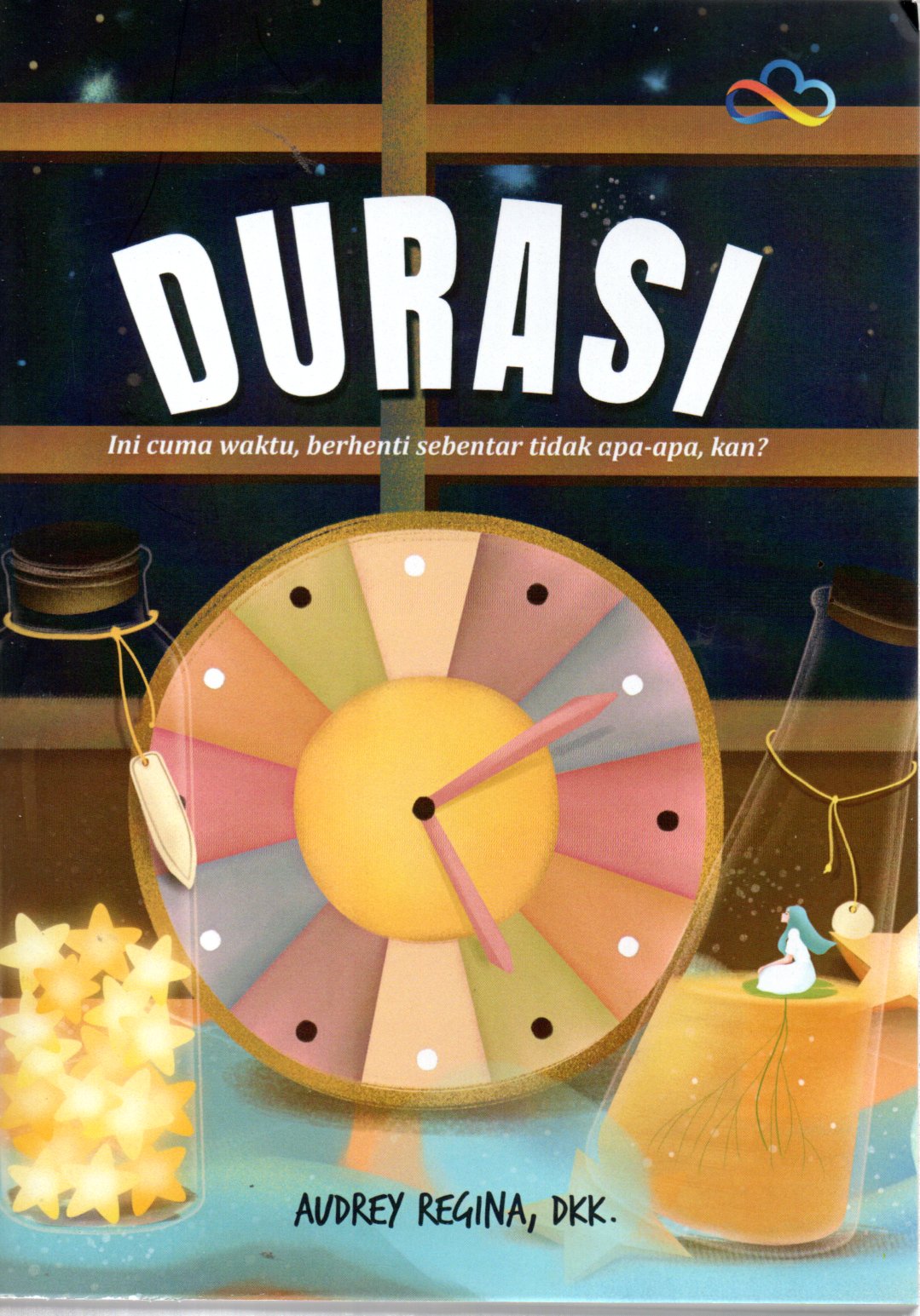 Sampul Durasi :  Ini Cuma Waktu, Berhenti Sebentar Tidak Apa-Apa, Kan?