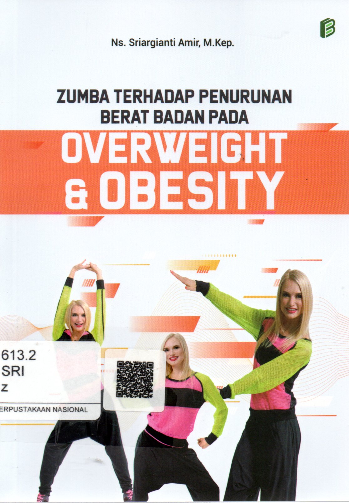 Sampul Zumba terhadap Penurunan Berat Badan pada Overweight dan Obesity