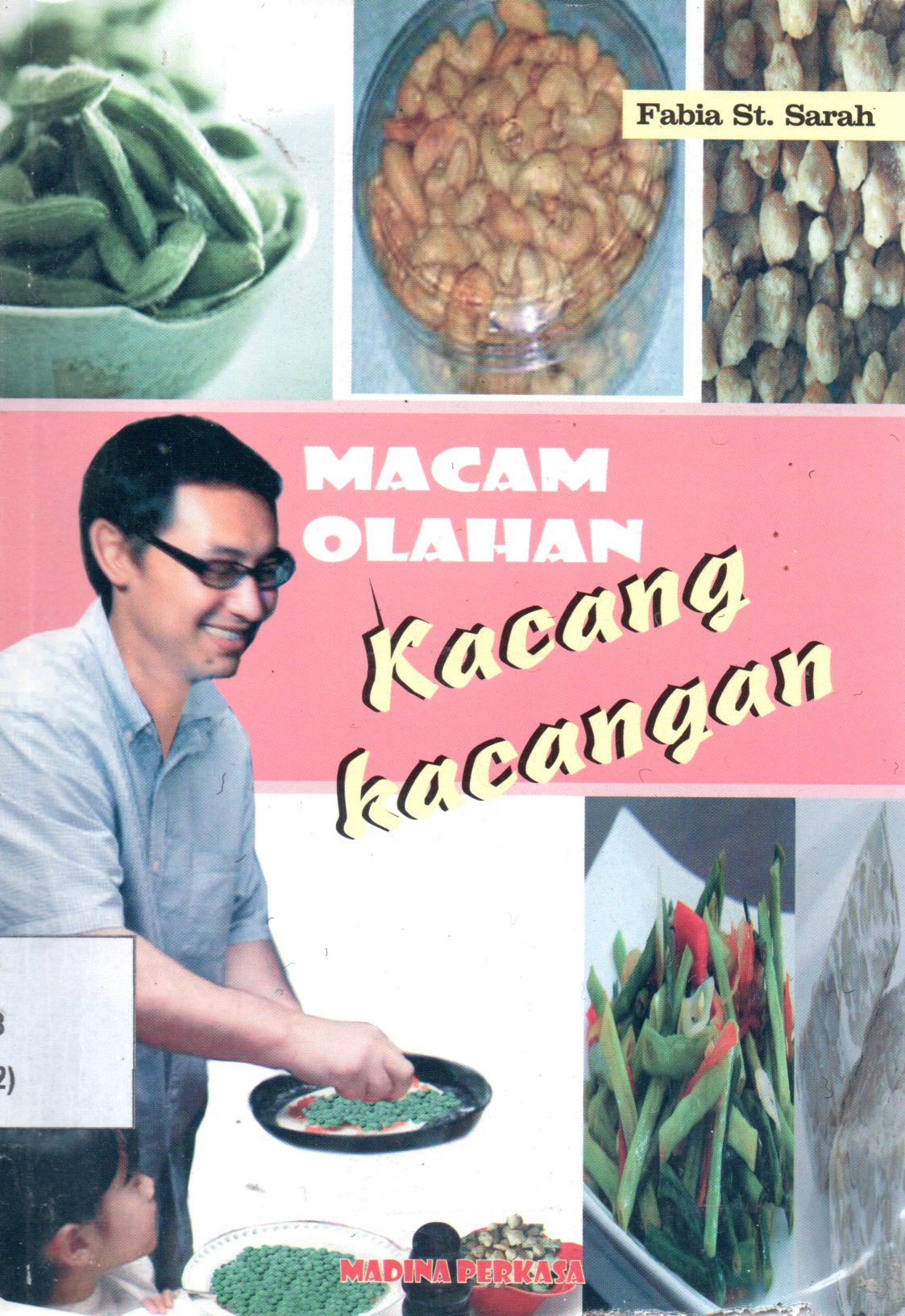 Sampul Macam Olahan Kacang-Kacangan / Editor: Rissa Yanuar