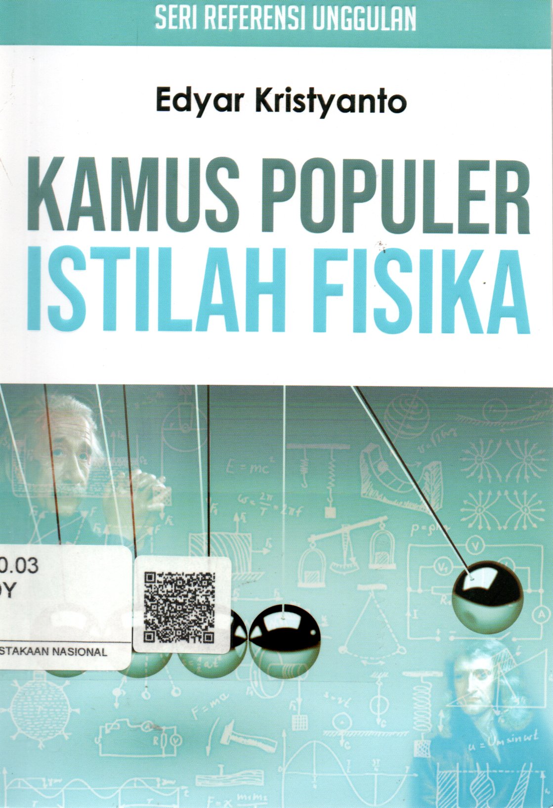 Sampul Kamus Populer :  Istilah Fisika / Editor: Nomnom