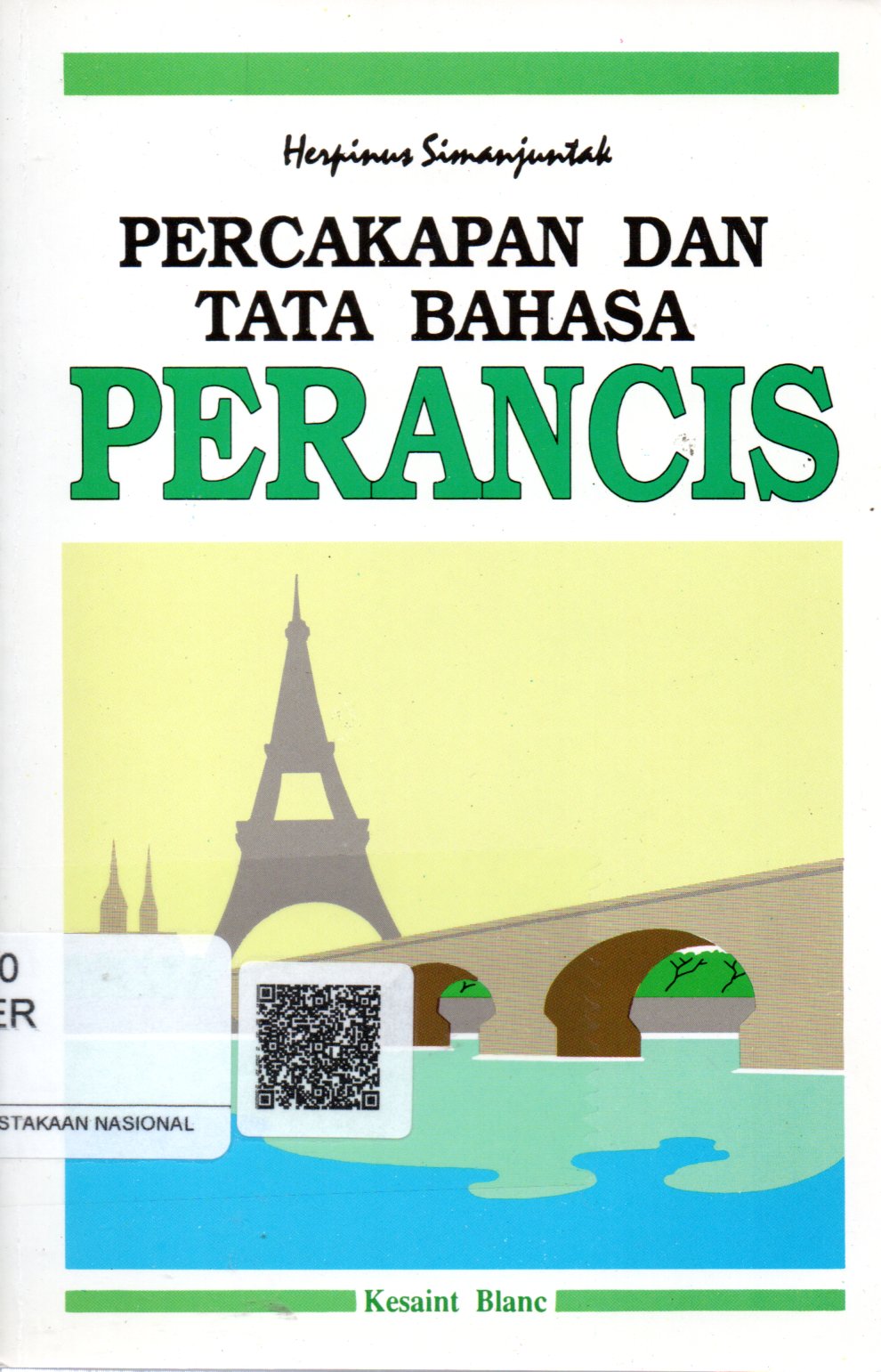 Sampul Percakapan dan Tata Bahasa Perancis / Editor: Heriyanti