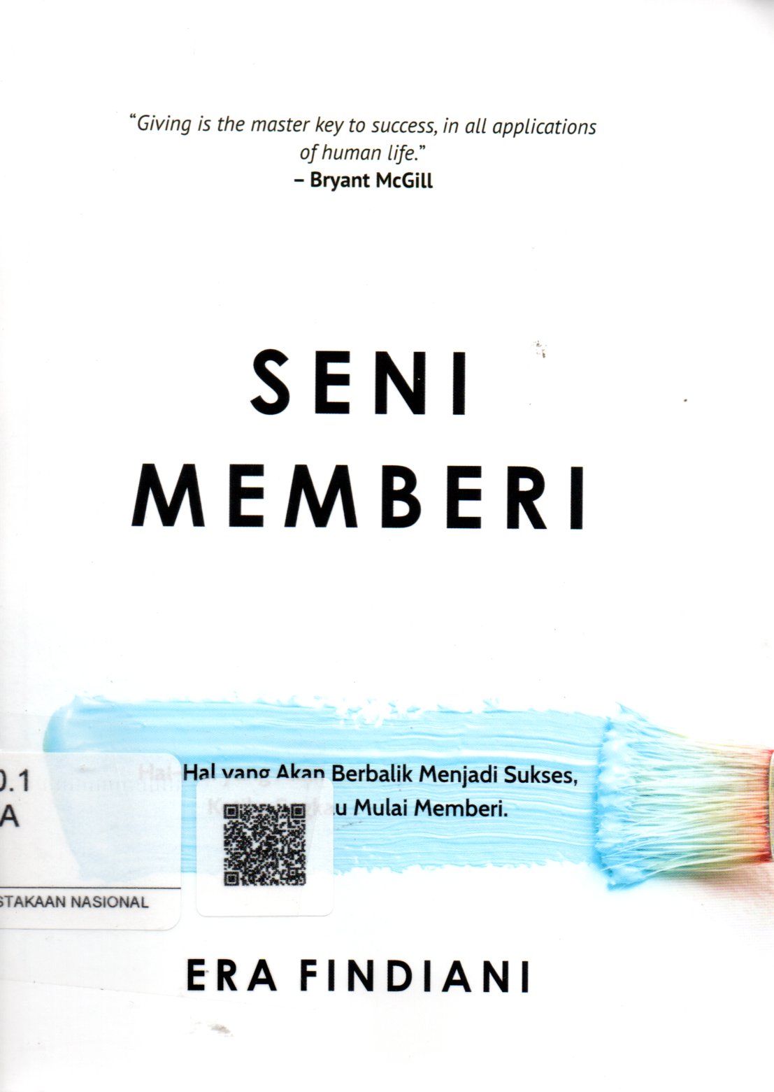 Sampul Seni Memberi :  Hal-Hal yang Akan Berbalik Menjadi Sukses, Ketika Engkau Mulai