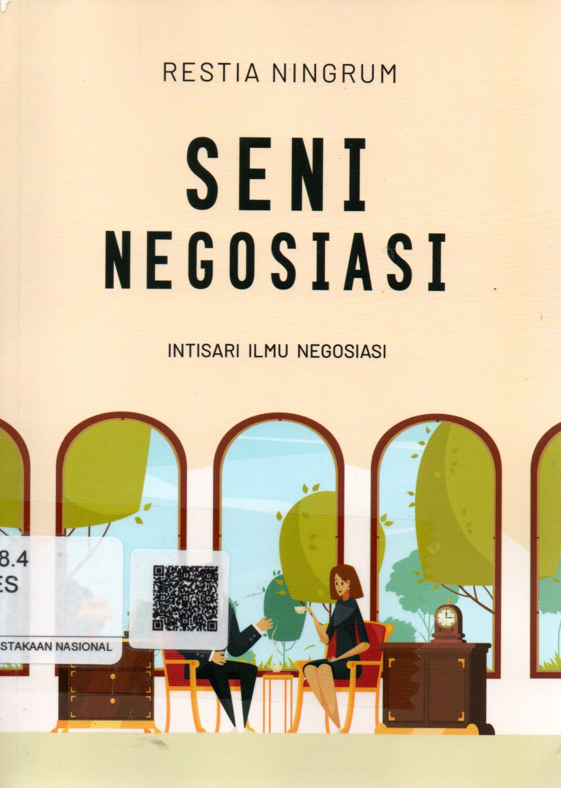 Sampul Seni Negosiasi :  Intisari Ilmu Negosiasi