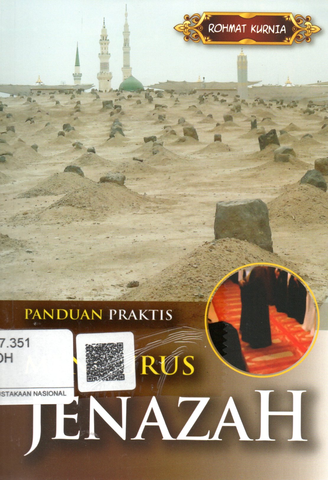Sampul Panduan Praktis Mengurus Jenazah / Editor: Fina Insi