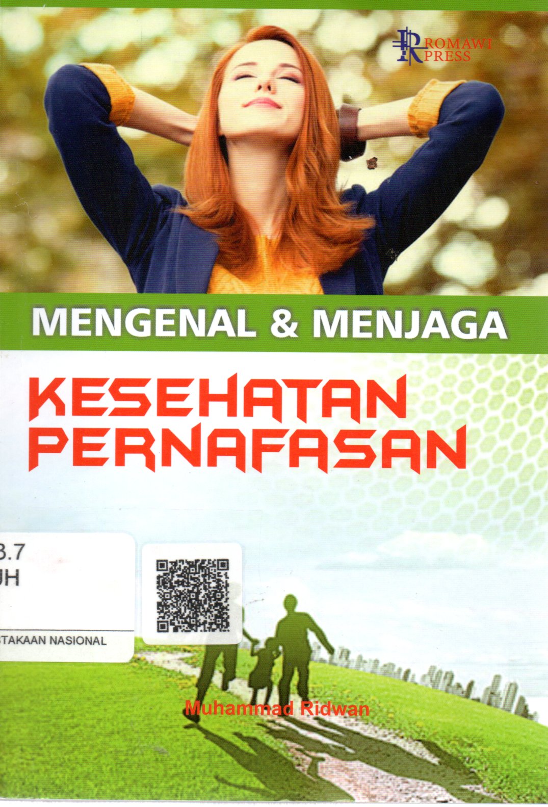 Sampul Mengenal dan Menjaga Kesehatan Pernafasan / Editor: Ika Wijayanti