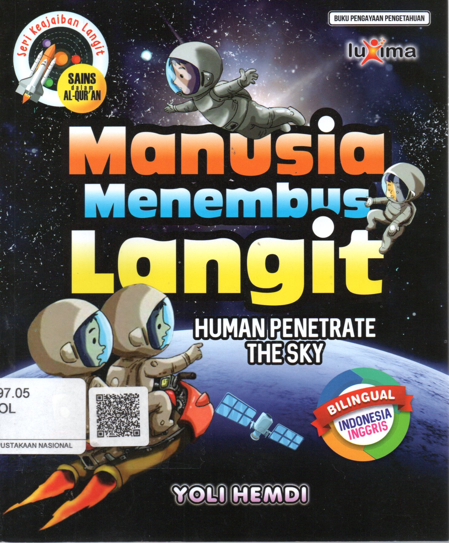 Sampul Manusia Menembus Langit :  Human Penetrate The Sky / Penerjemah: Nur Lailatur Rofiah