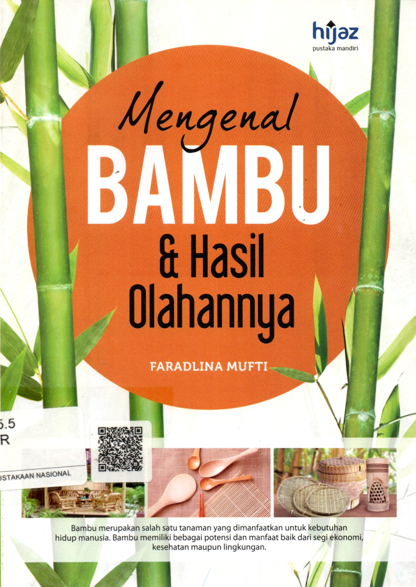 Sampul Mengenal Bambu dan Hasil Olahannya / Editor: Imamah