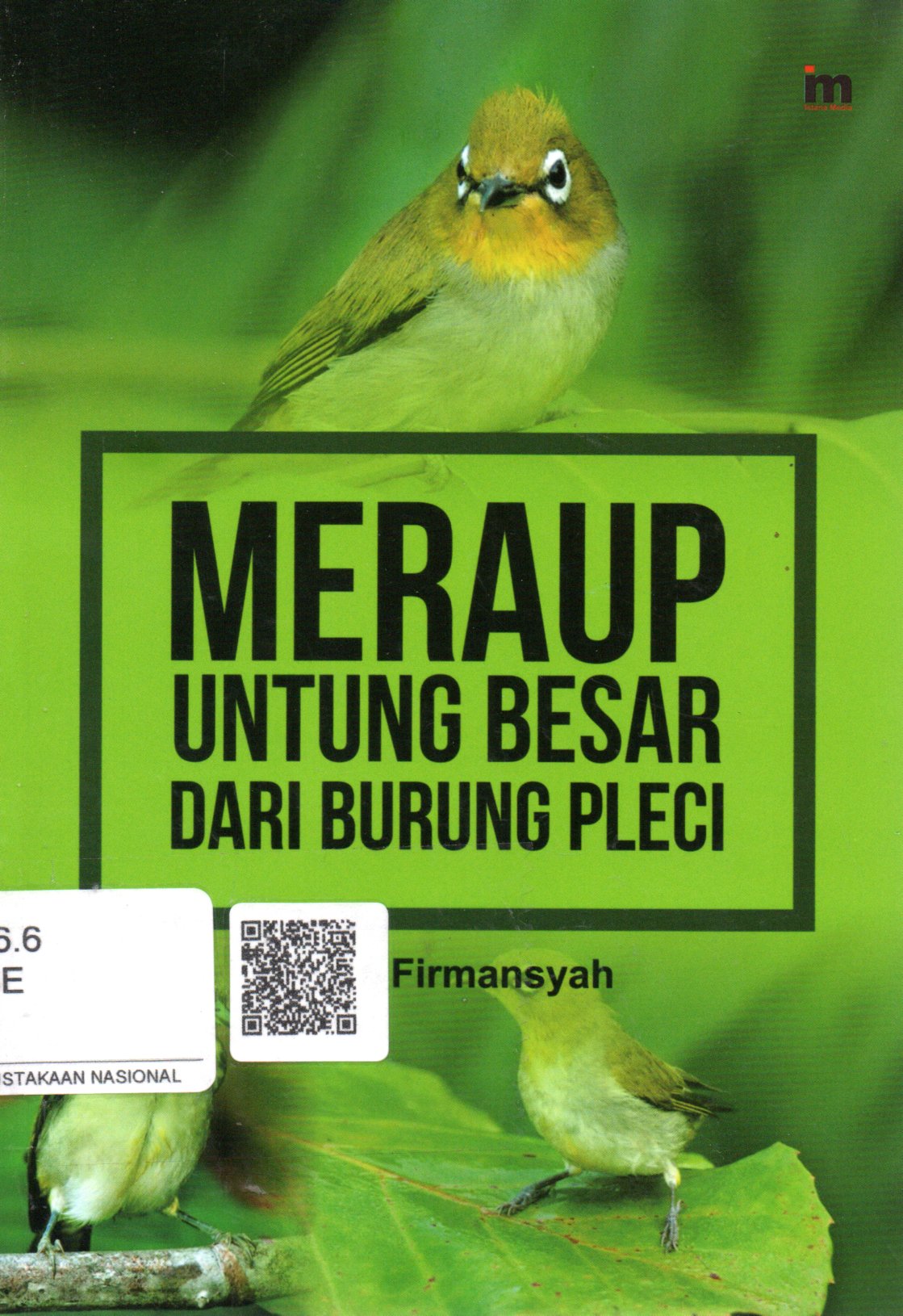 Sampul Meraup Untung Besar dari Burung Pleci / Penyunting: Wahyu