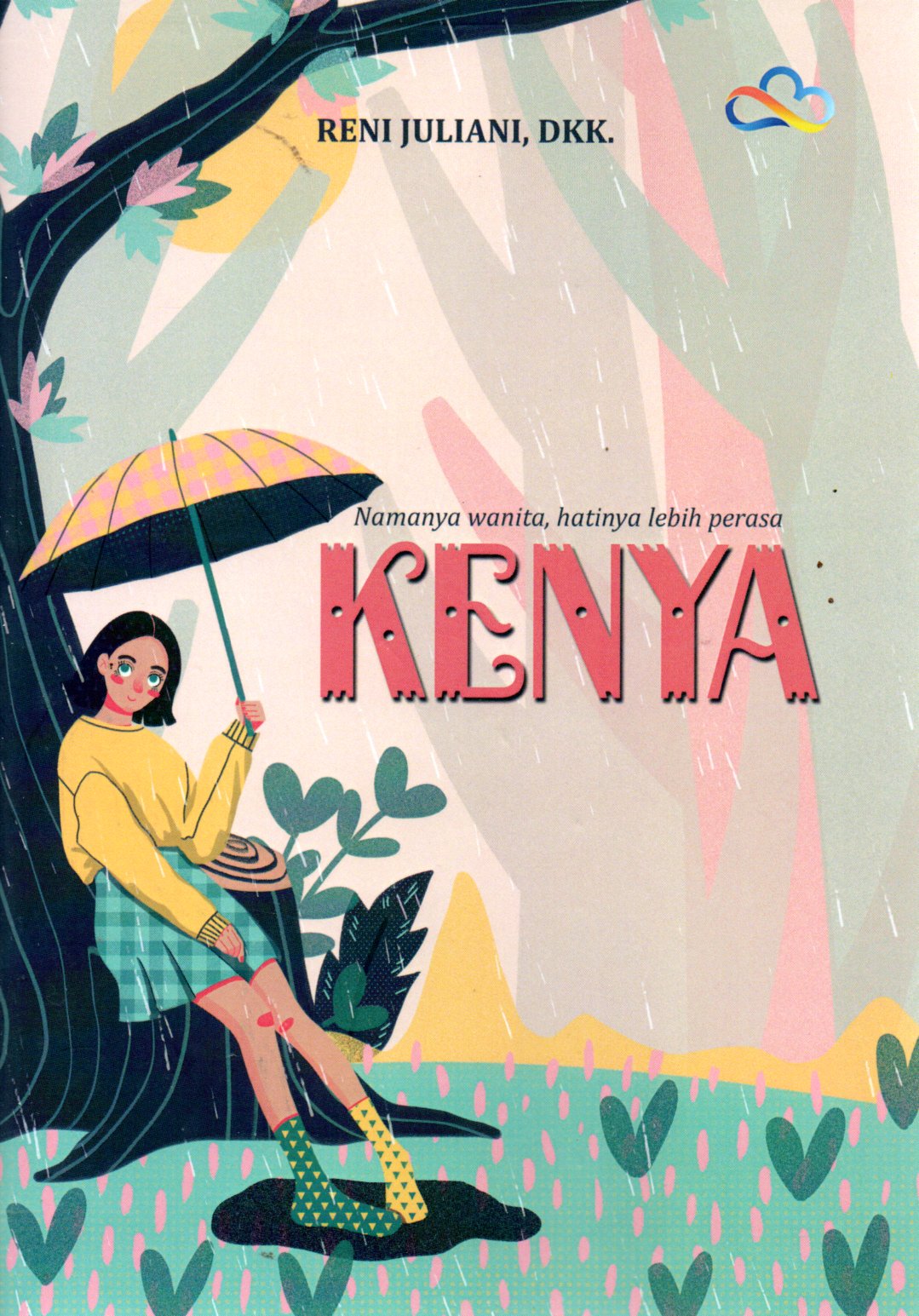 Sampul Kenya :  Namanya Wanita, Hatinya Lebih Perasa
