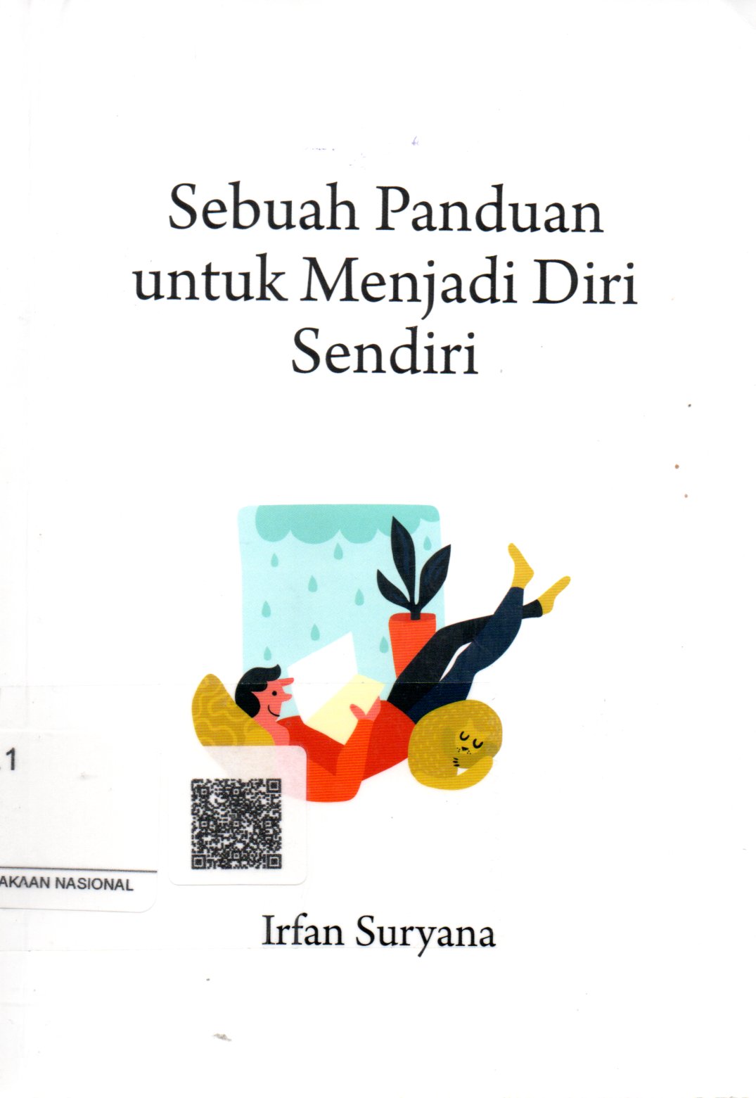 Sampul Sebuah Panduan untuk Menjadi Diri Sendiri / Penyunting: Herman Adamson