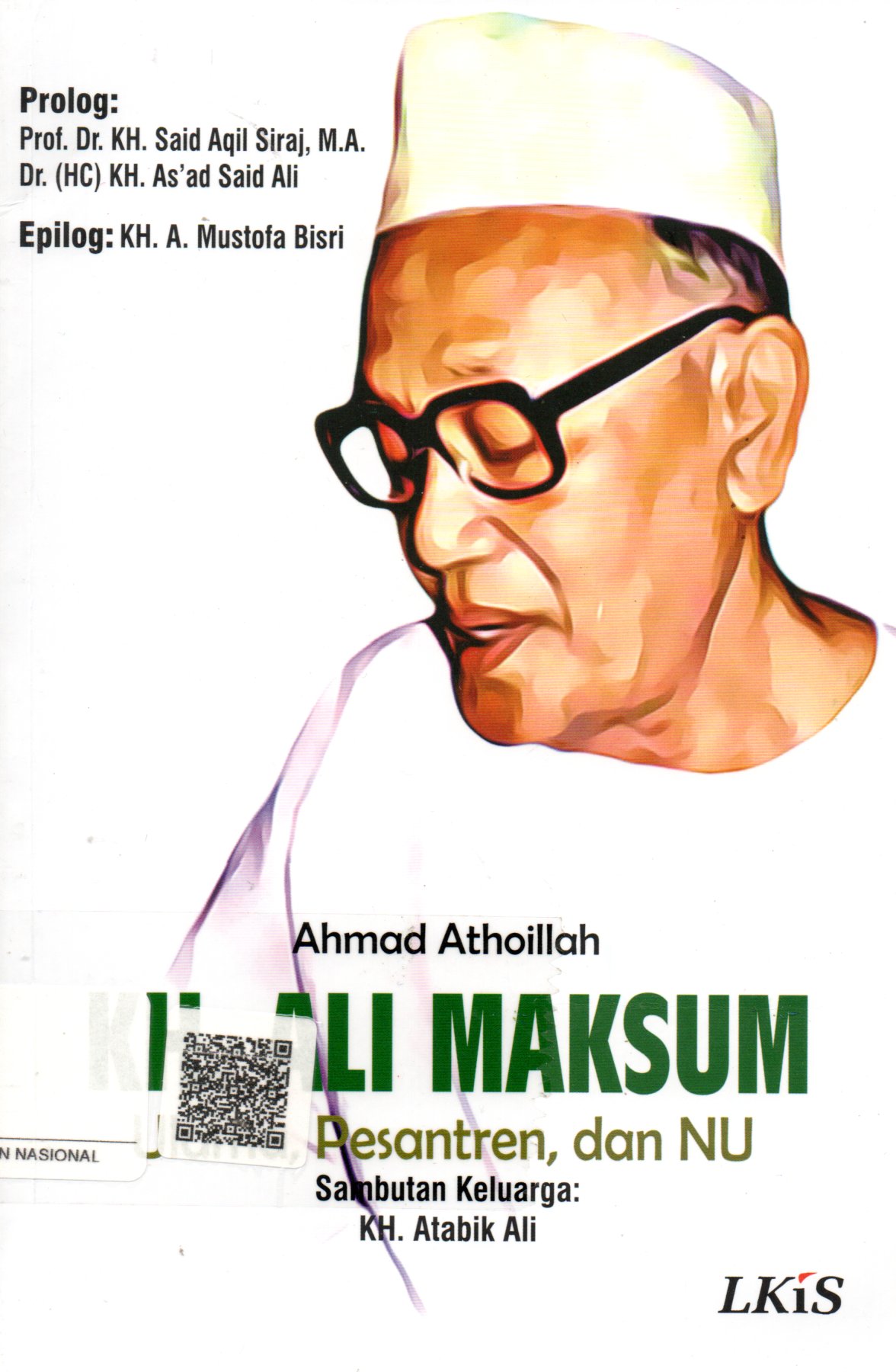 Sampul KH. Ali Maksum :  Ulama, Pesantren, dan NU / Editor: Ahmala Arifin