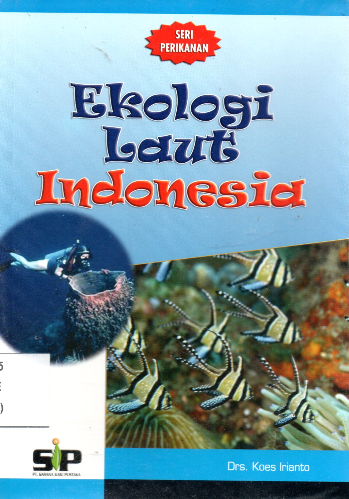 Sampul Ekologi Laut Indonesia / Editor: Rissa Yanuar