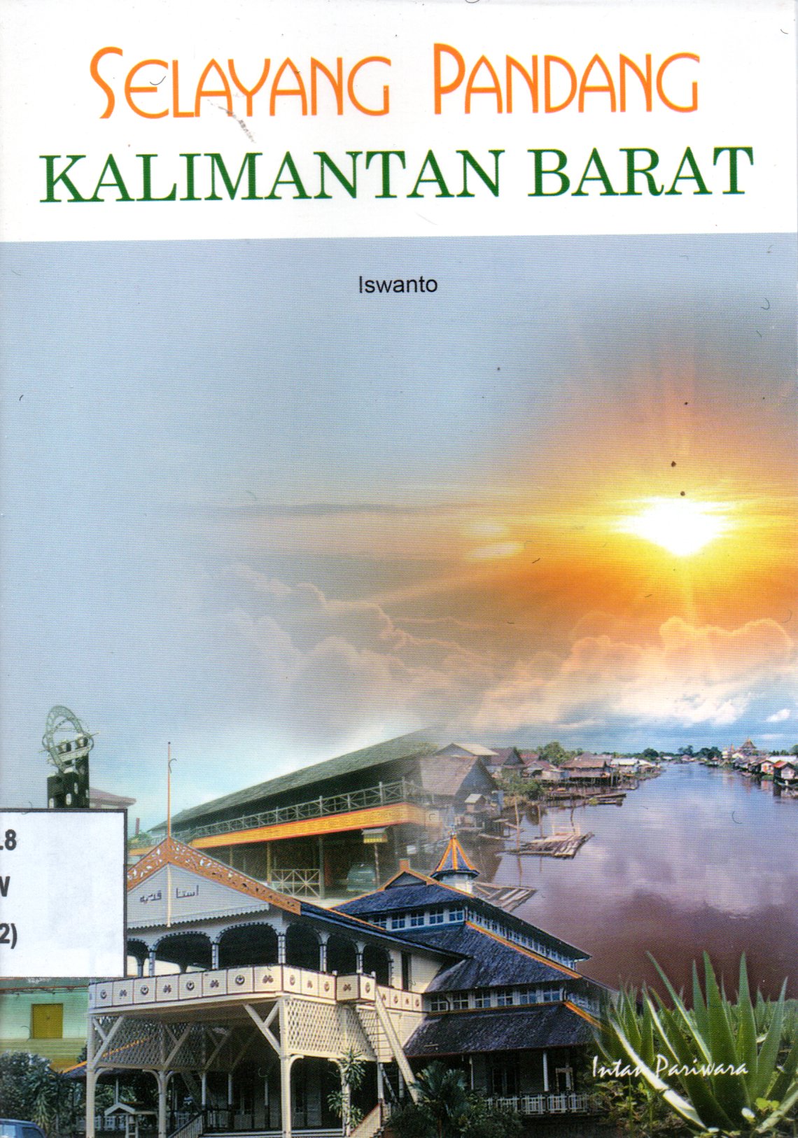 Sampul Selayang Pandang Kalimantan Barat