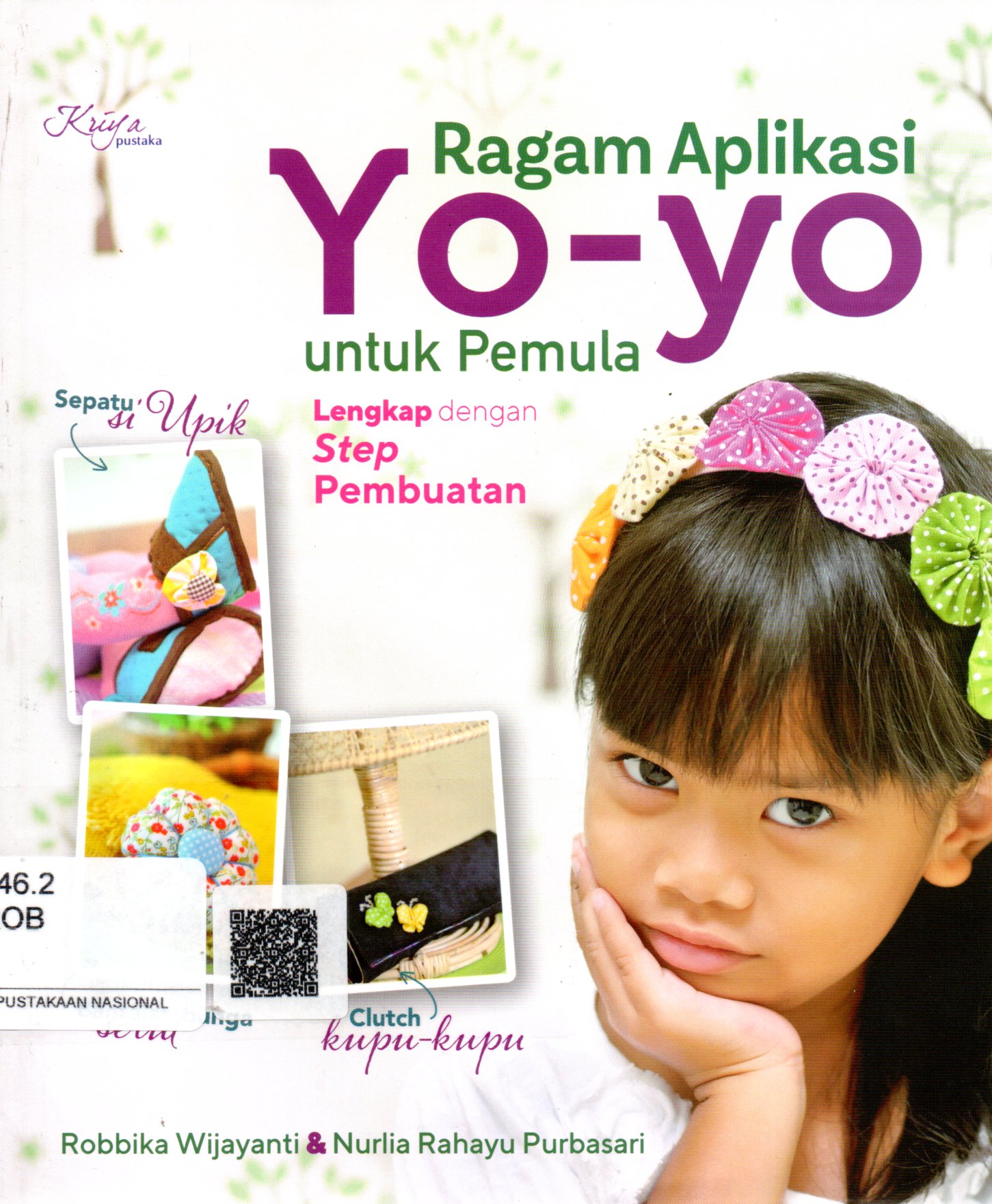 Sampul Ragam Aplikasi Yo-Yo untuk Pemula / Penyunting: Septi Rinasusanti