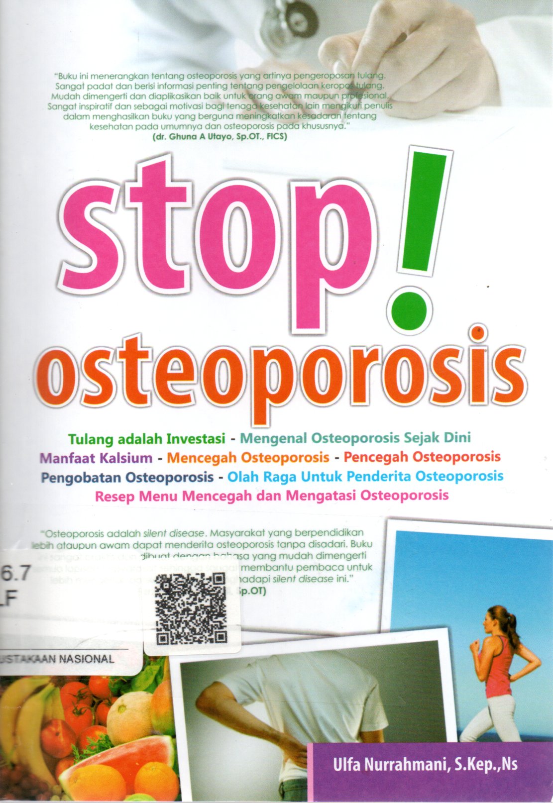 Sampul Stop! :  Osteoporosis / Editor: Qoni