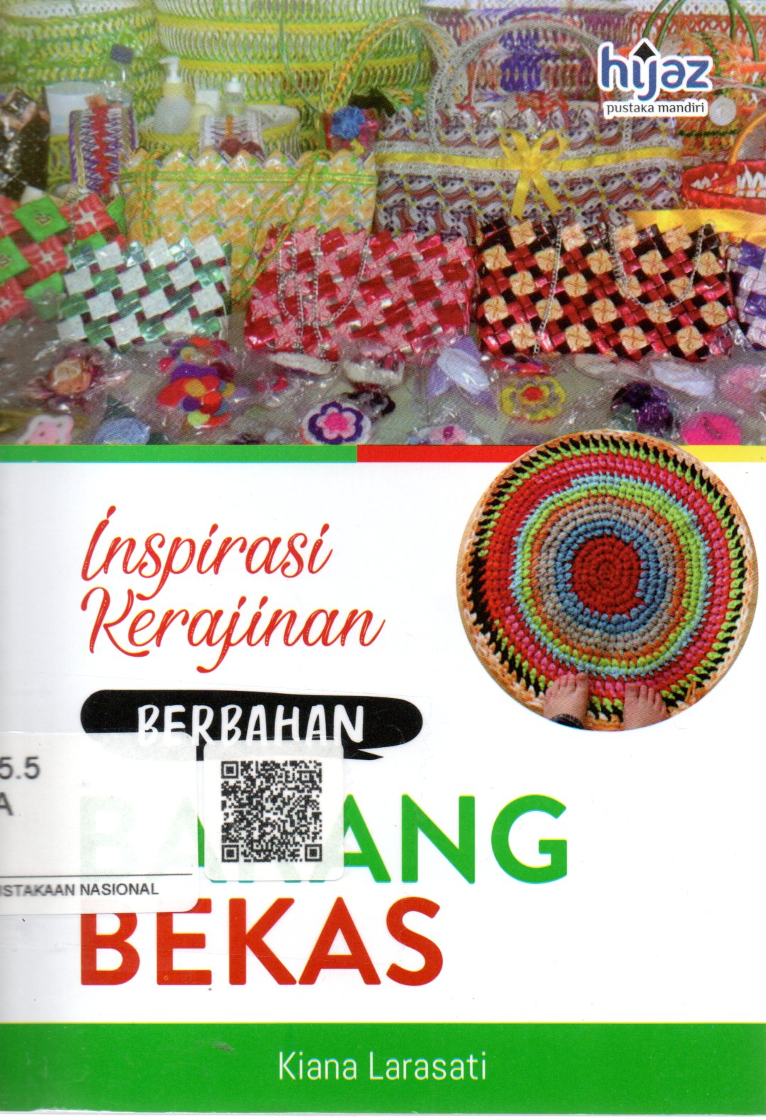 Sampul Inspirasi Kerajinan Berbahan Barang Bekas / Penyunting: Teguh Sutanto