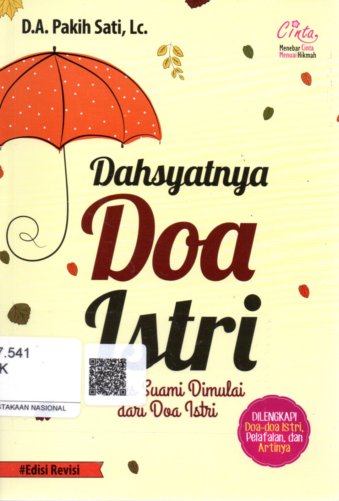 Sampul Dahsyatnya Doa Istri :  Sukses Suami Dimulai dari Doa Istri / Penyunting: Syaiful, Endang R., Erlina Z. Zachi