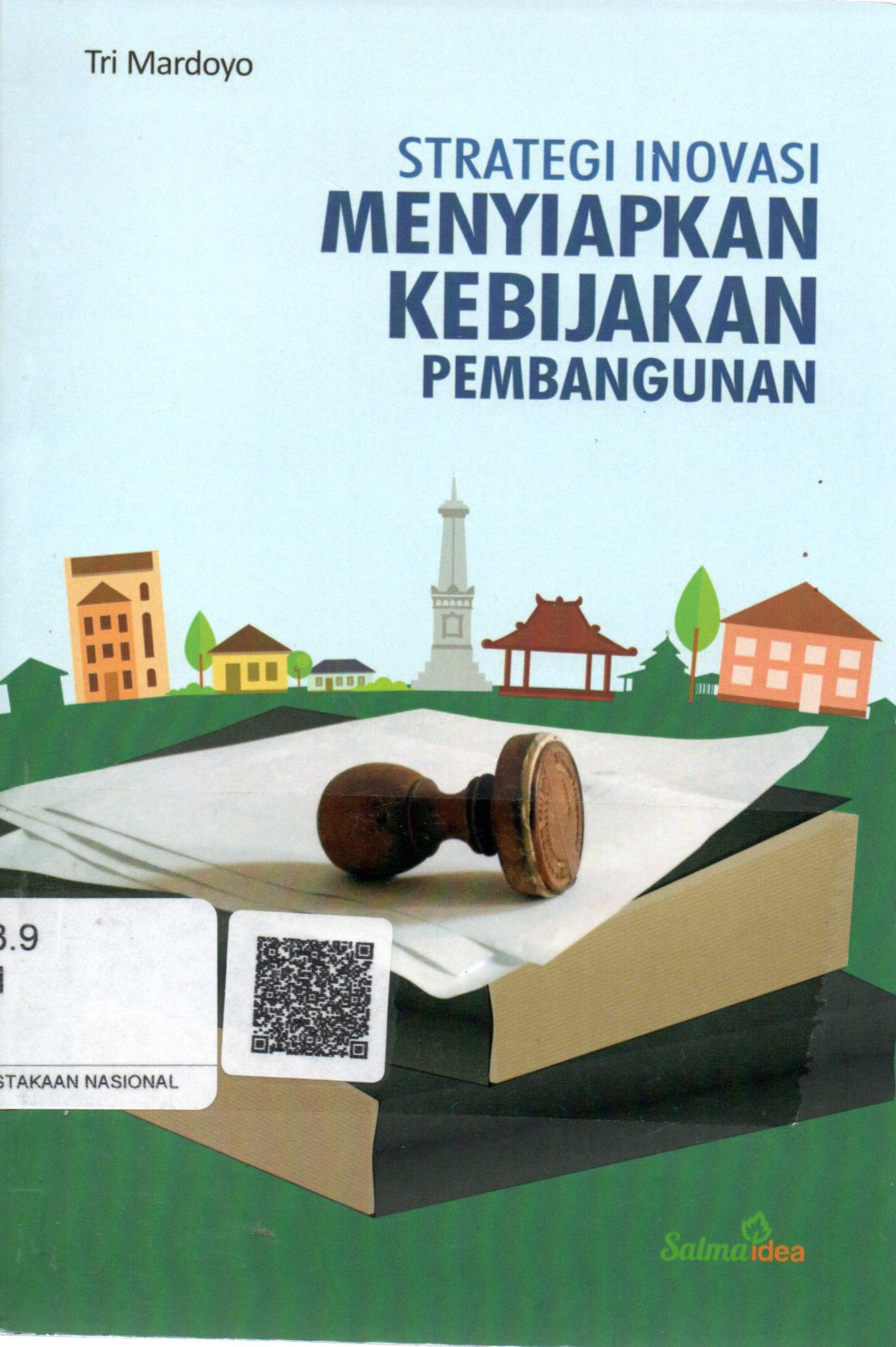 Sampul Strategi Inovasi Menyiapkan Kebijakan Pembangunan