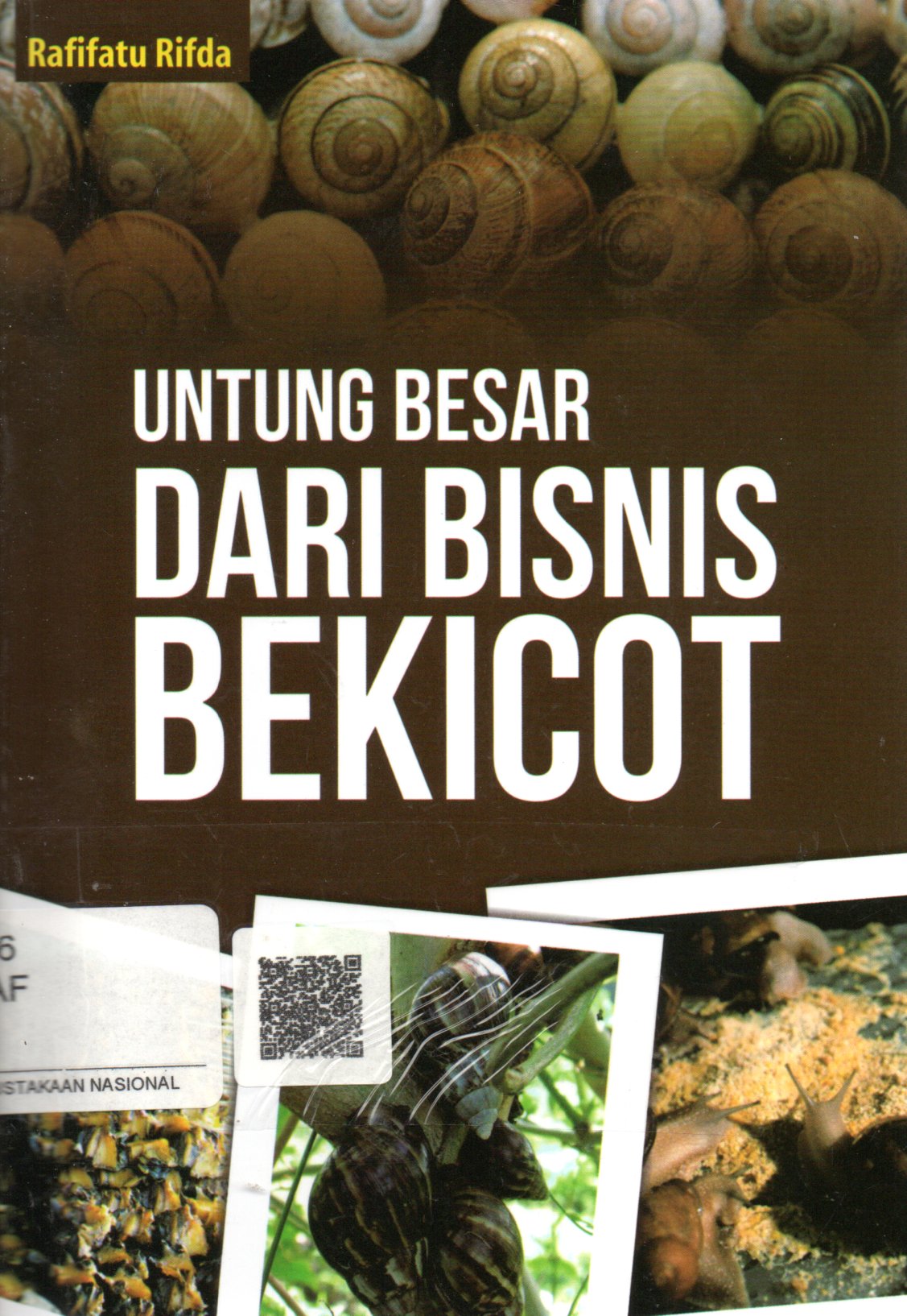 Sampul Untung Besar Dari Bisnis Bekicot / Penyunting: Wahyu