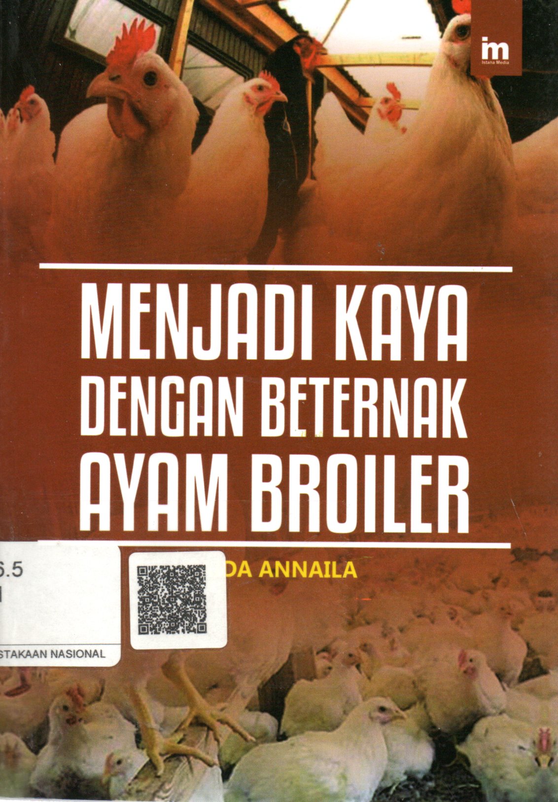 Sampul Menjadi Kaya dengan Beternak Ayam Broiler / Penyunting: Wahyu
