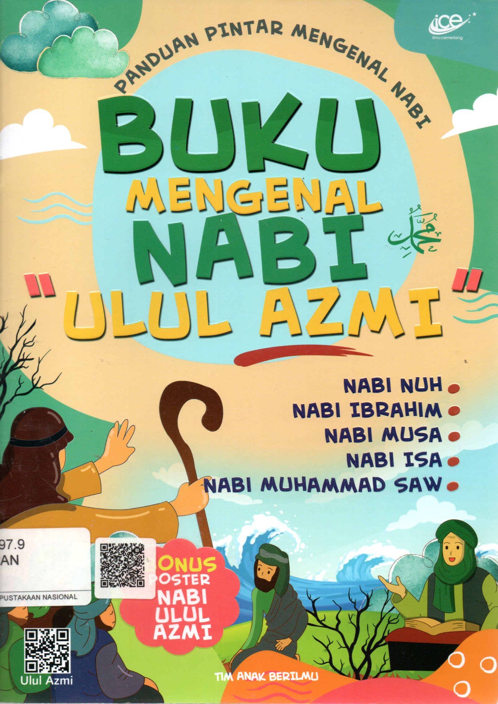 Sampul Buku Mengenal Nabi "Ulul Azmi" :  Panduan Pintar Mengenal Nabi / Editor: Sadam