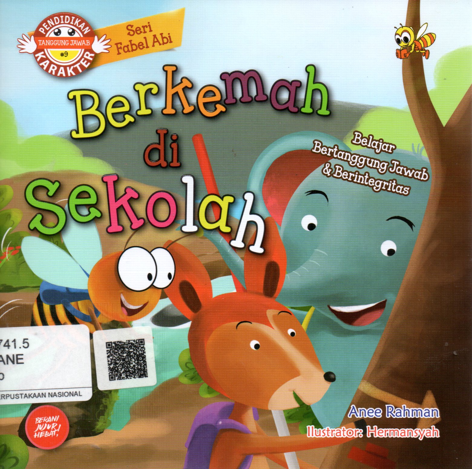 Sampul Berkemah di Sekolah :  Belajar Bertanggung Jawab dan Berintegritas