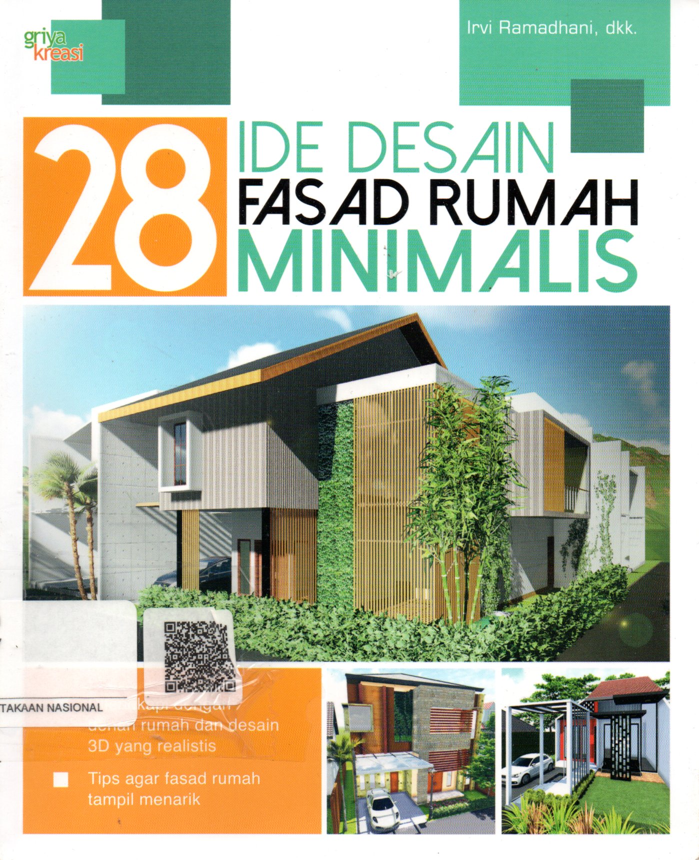 Sampul 28 Ide Desain Fasad Rumah Minimalis / Editor: Dewanti Nurcahyani