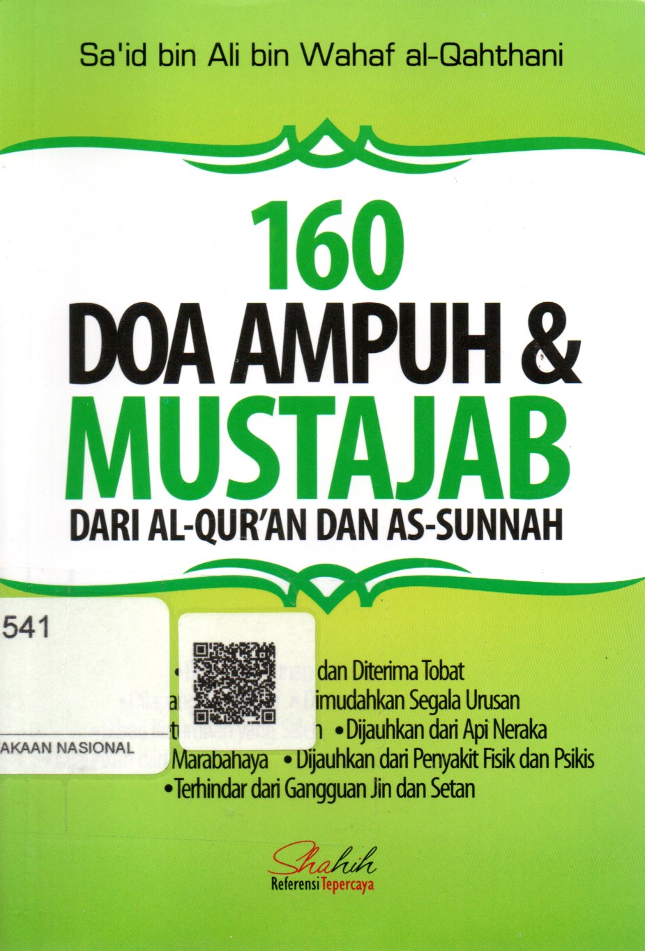 Sampul 160 Doa Ampuh dan Mustajab dari Al-Qur'an dan As-Sunnah / Penerjemah: Sugeng Hariyadi