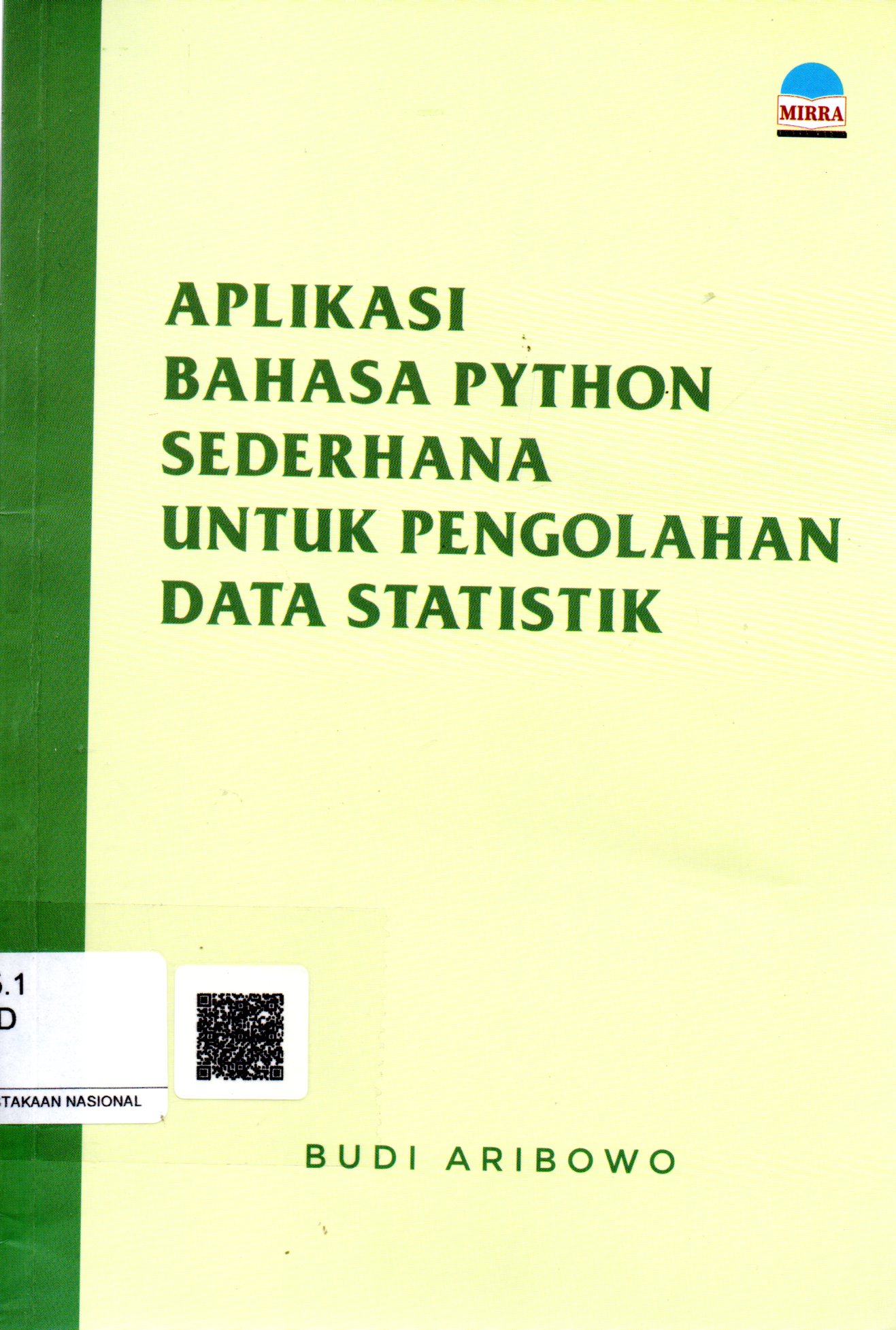 Sampul Aplikasi Bahasa Python Sederhana untuk Pengolahan Data Statistik