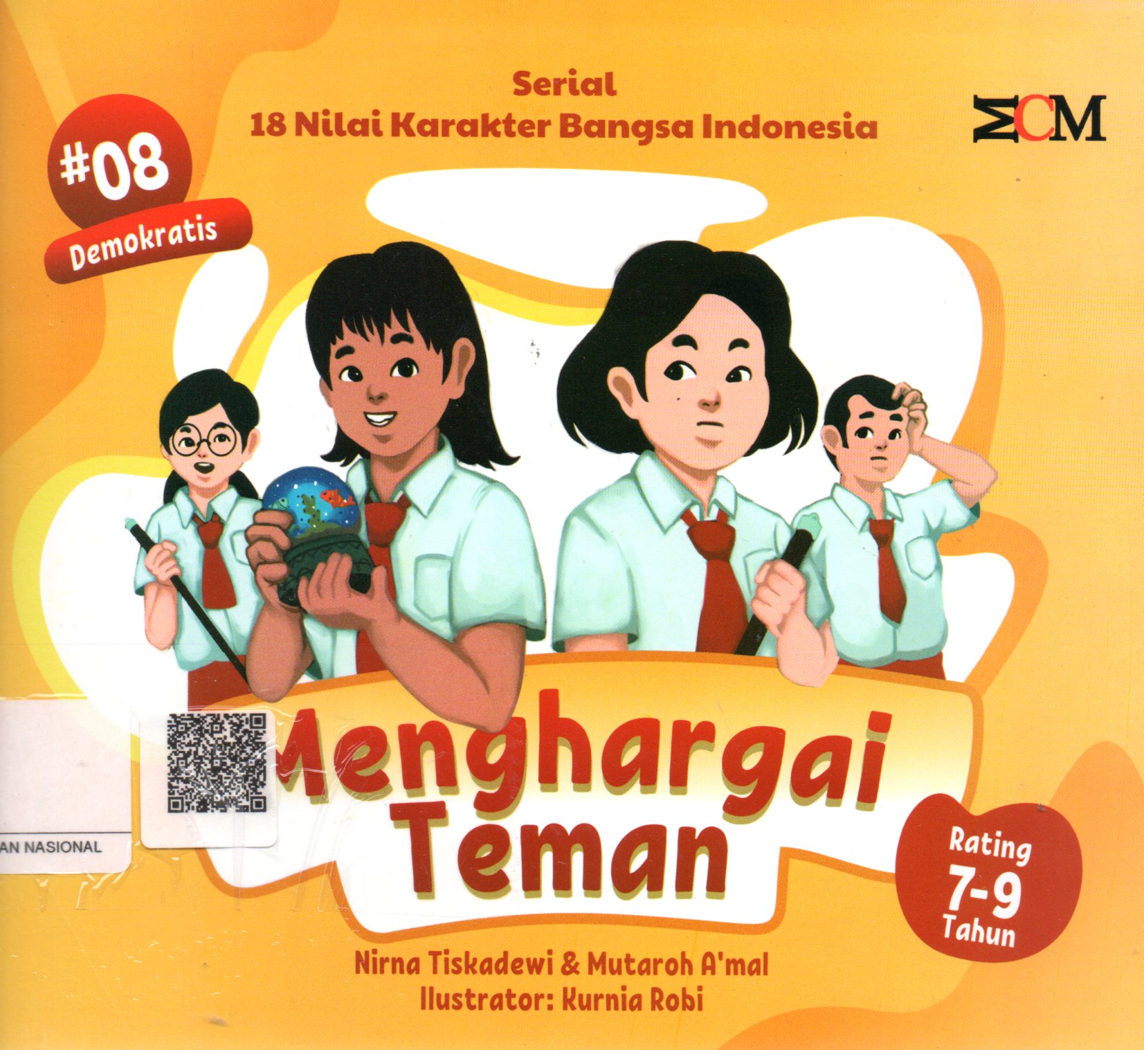 Sampul Menghargai Teman :  Serial 18 Nilai Karakter Bangsa Indonesia / Editor: A'mal