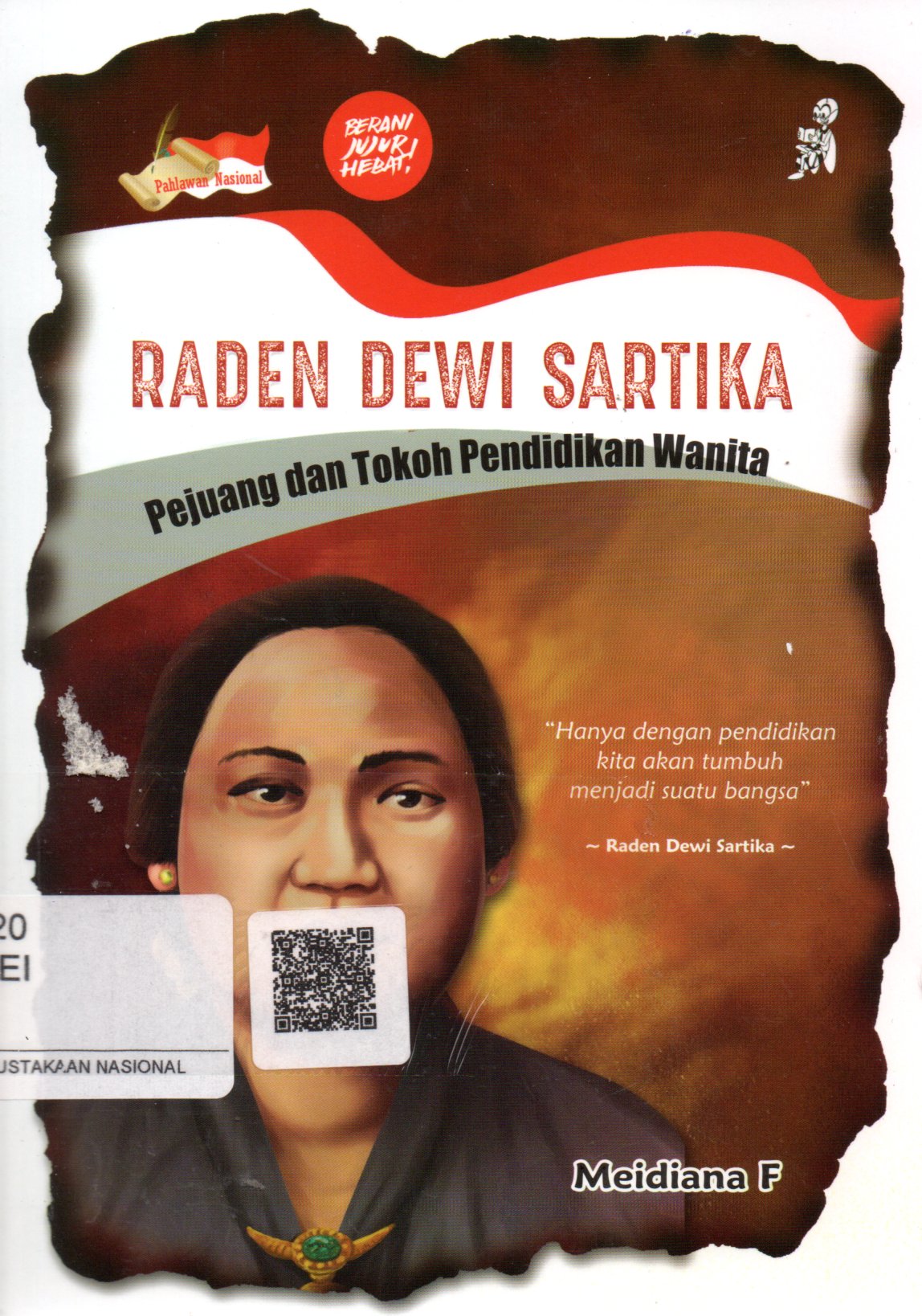 Sampul Raden Dewi Sartika :  Pejuang dan Tokoh Pendidikan Wanita