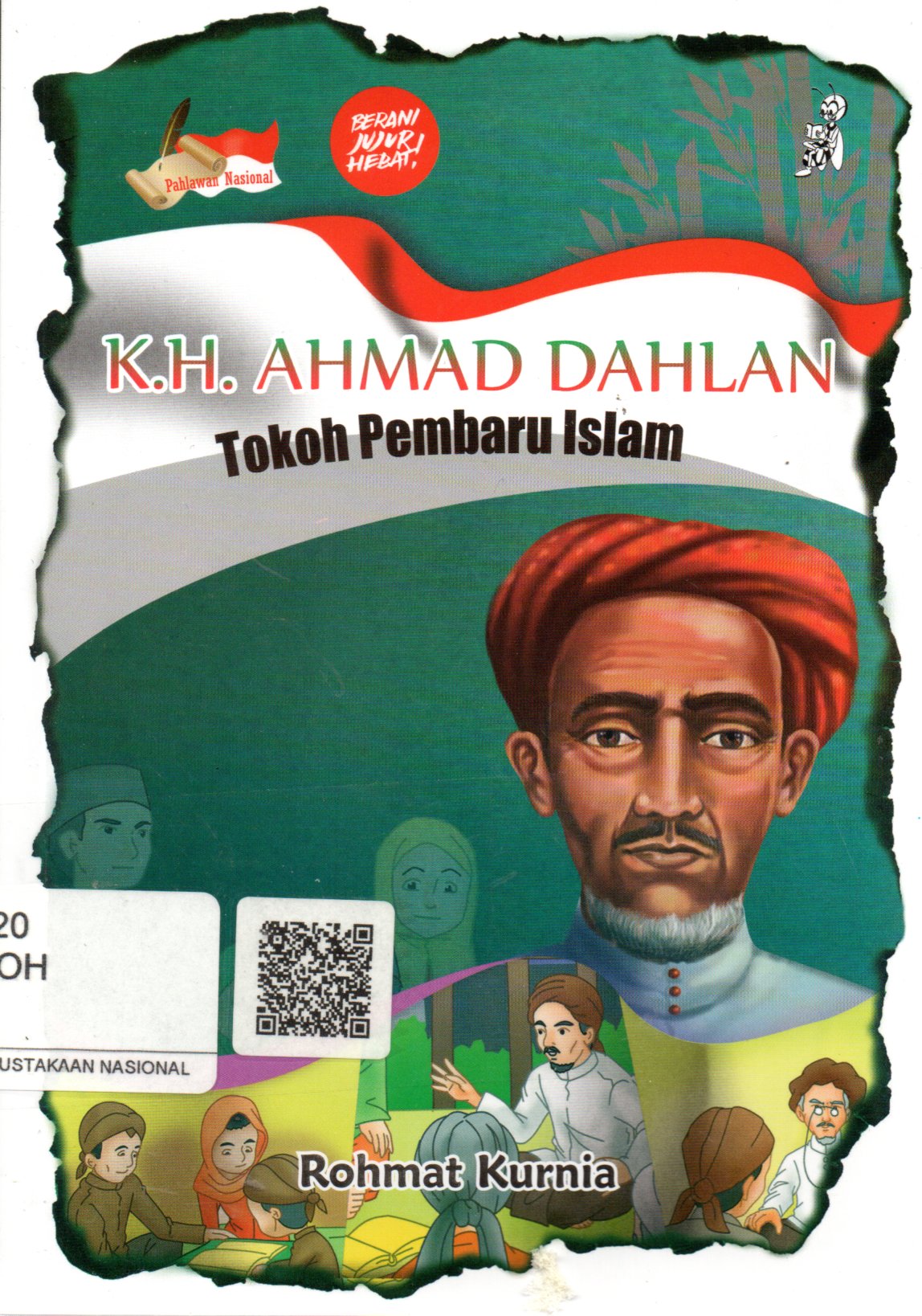 Sampul KH. Ahmad Dahlan :  Tokoh Pembaharu Islam / Editor: Cikal Ringgin Paneduh