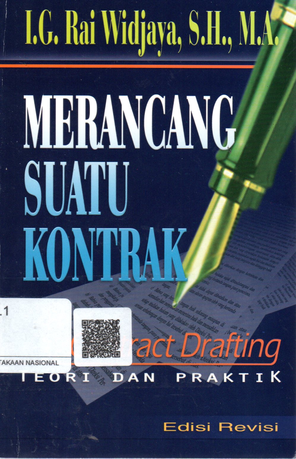 Sampul Merancang Suatu Kontrak :  Contract Drafting / Penyunting: Susi Aprilyana