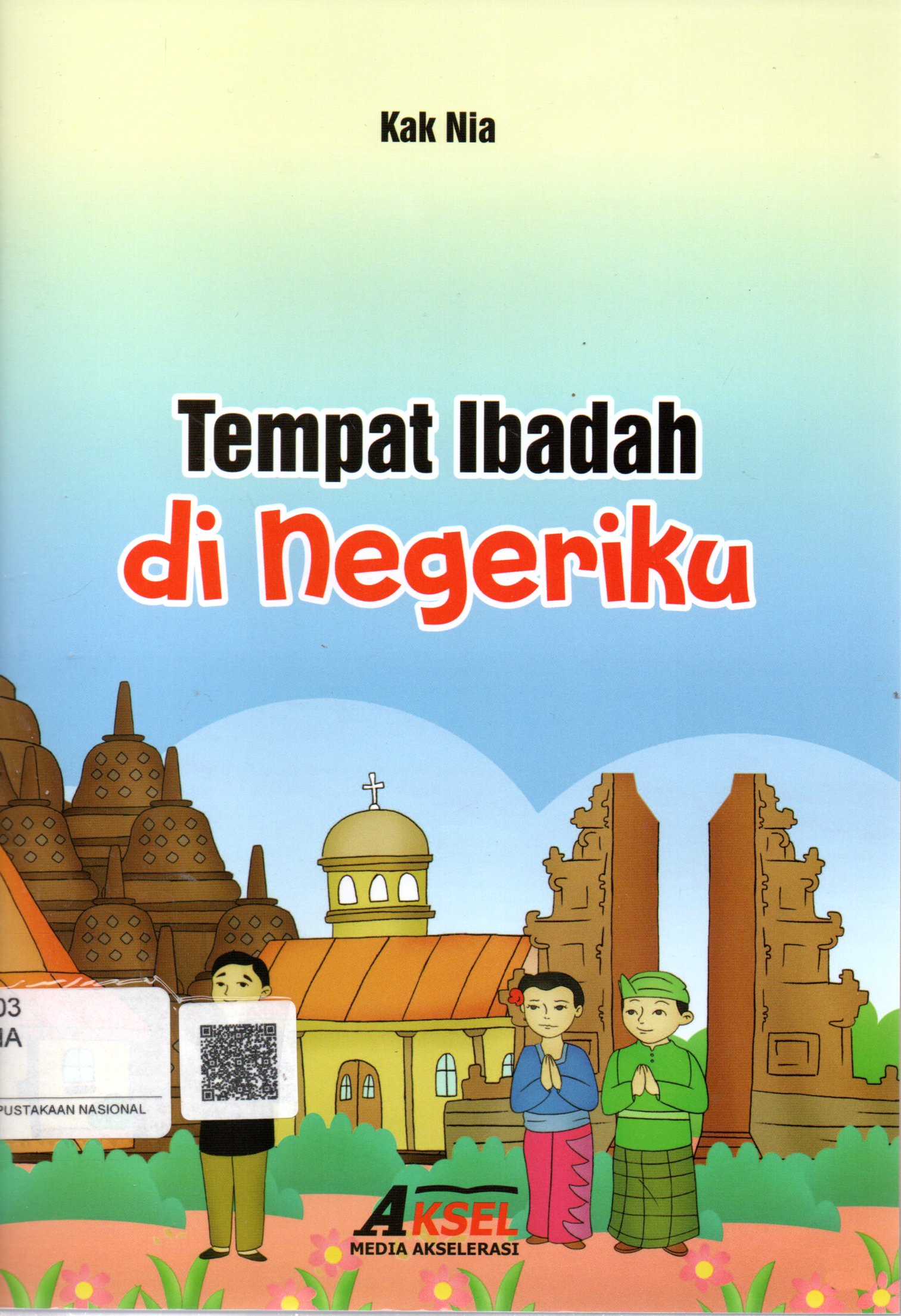 Sampul Tempat Ibadah di Negeriku / Ilustrator: Isnaeni