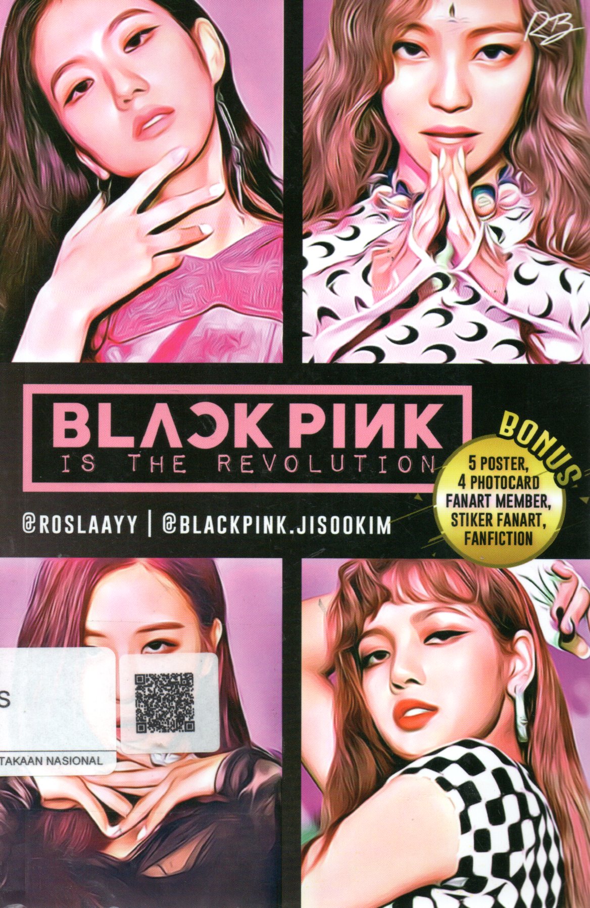 Sampul Blackpink is the Revolution / Penyunting: Phity, Fitri Febriani