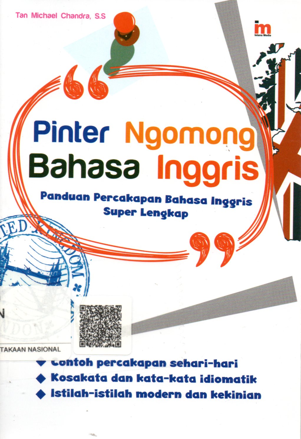 Sampul Pinter Ngomong Bahasa Inggris :  Panduan Percakapan Bahasa Inggris Super Lengkap / Penyunting: Abd. Kholiq