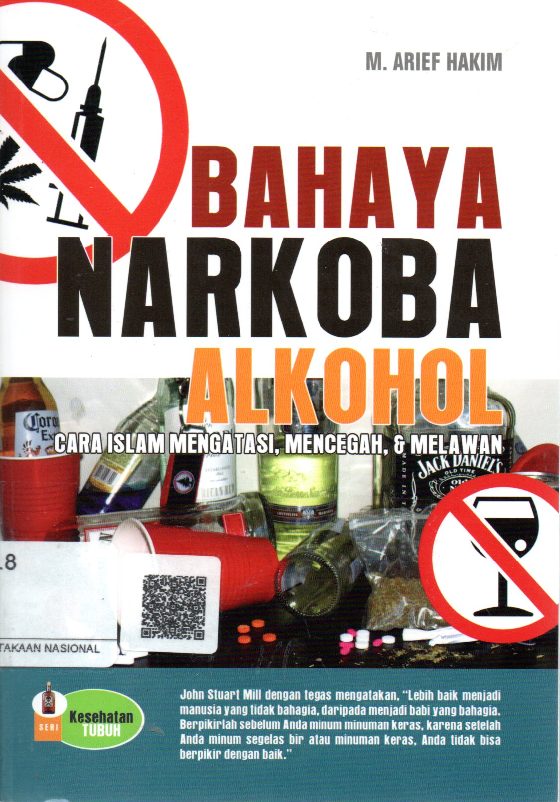 Sampul Bahaya Narkoba Alkohol :  Cara Islam Mencegah, Mengatasi, dan Melawan