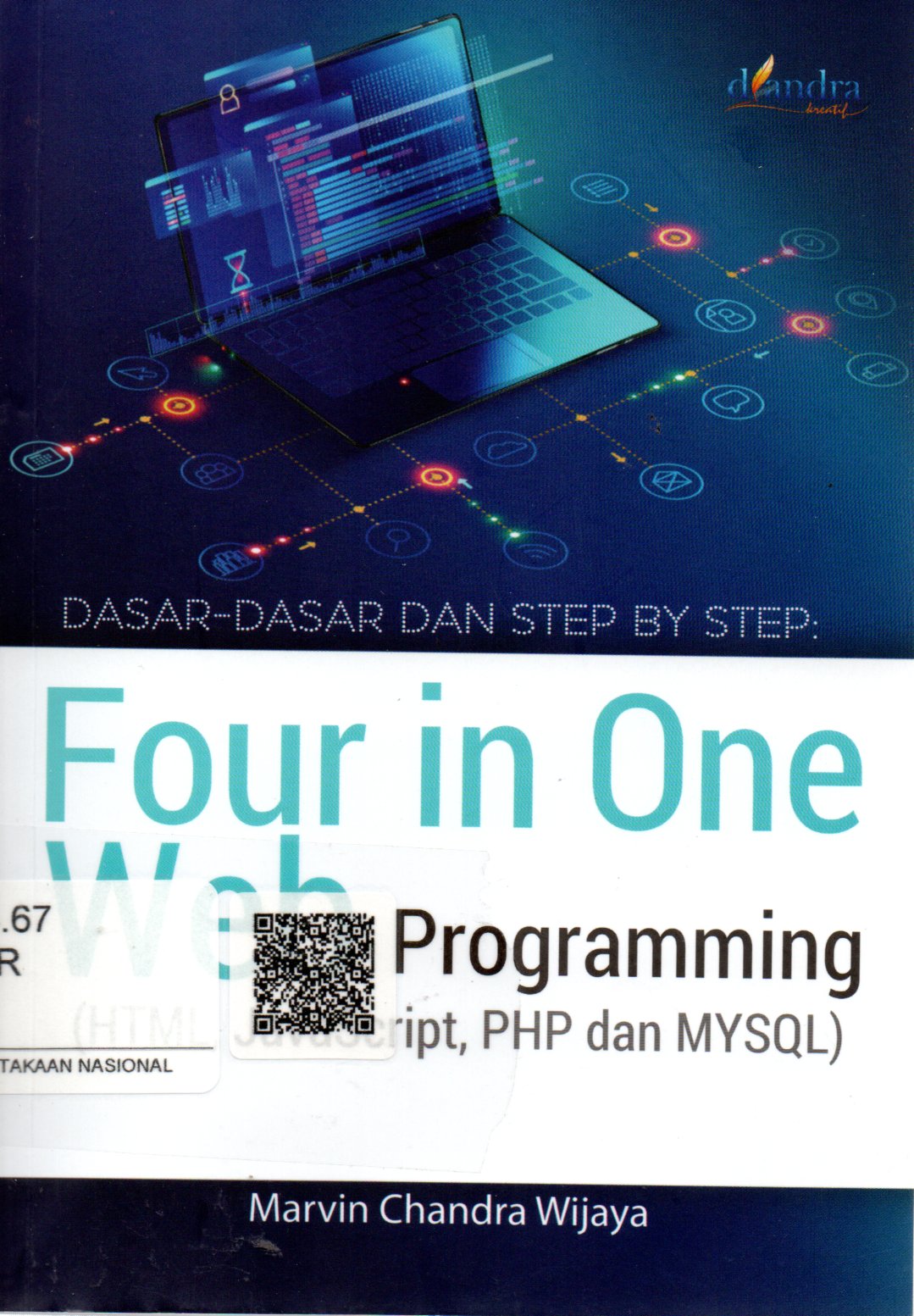 Sampul Dasar-Dasar dan Step by Step :  Four in One Web Programming (HTML, JavaScript, PHP dan MySQL)