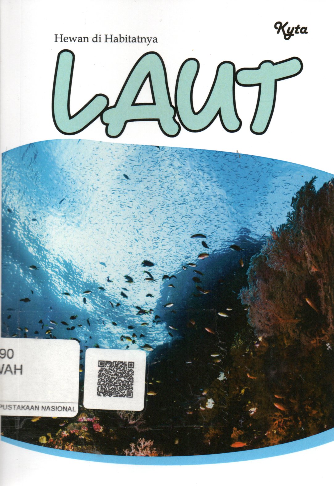 Sampul Hewan di Habitatnya Laut / Editor: Pristanti
