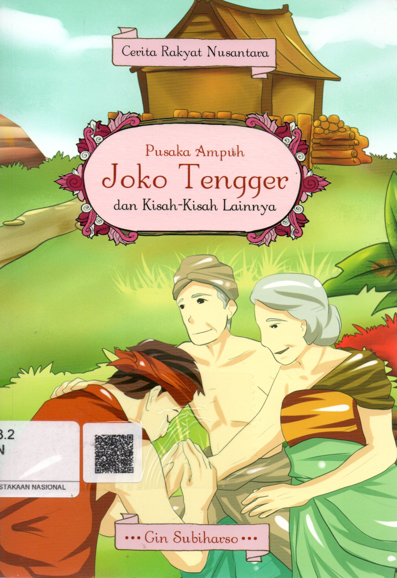 Sampul Pusaka Ampuh Joko Tengger dan Kisah-Kisah Lainnya / Ilustrator: Then Christy