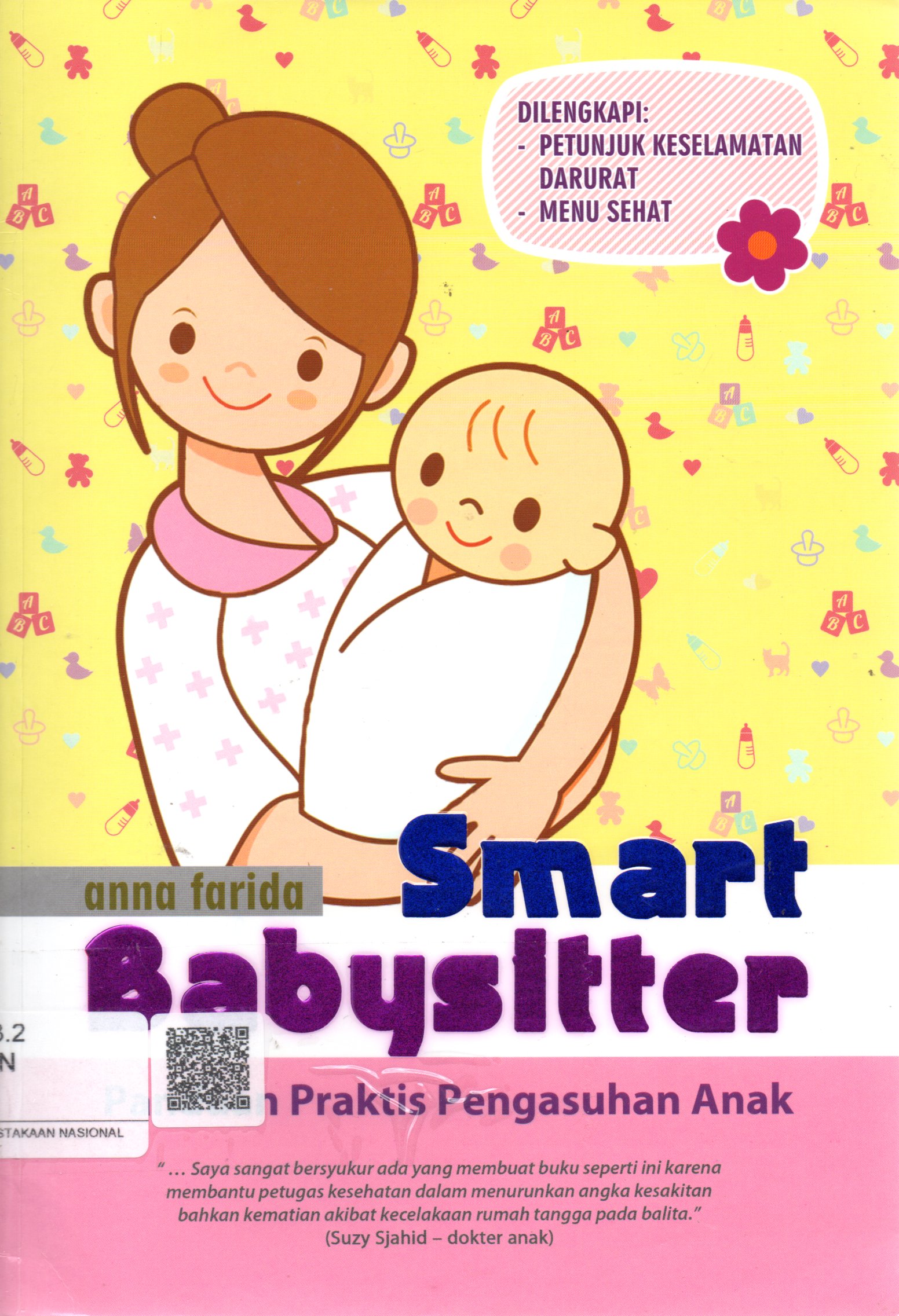 Sampul Smart Babysitter :  Panduan Praktis Pengasuhan Anak / Editor: Hermawan Aksan