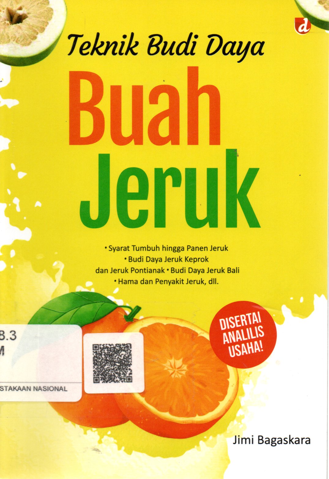 Sampul Teknik Budi Daya Buah Jeruk / Editor: Sugari