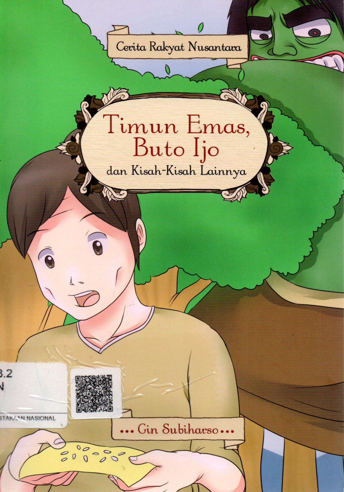 Sampul Timun Emas, Buto Ijo dan Kisah-Kisah Lainnya