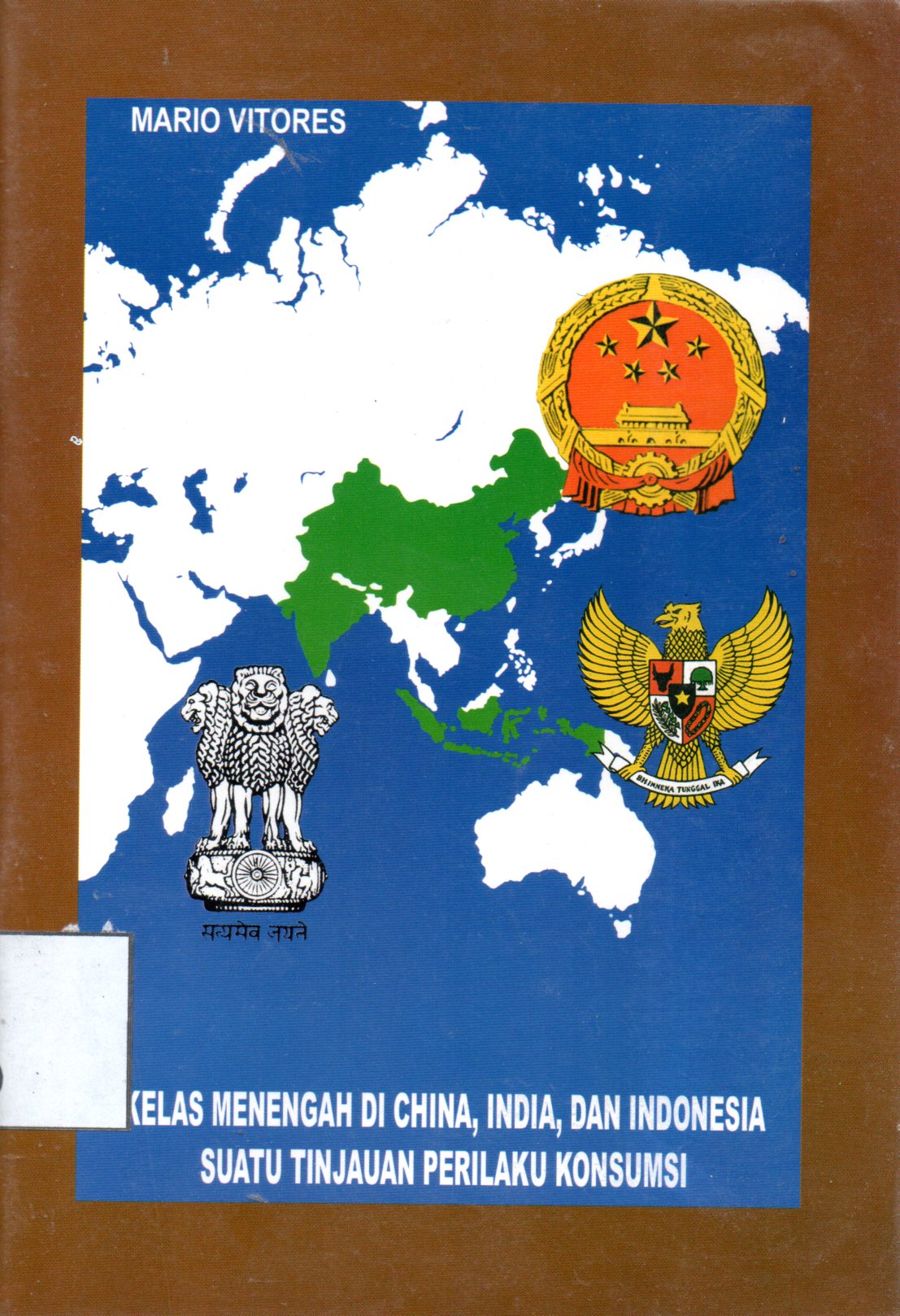 Sampul Kelas Menengah di China, India dan Indonesia Suatu Tinjauan Perilaku Konsumsi