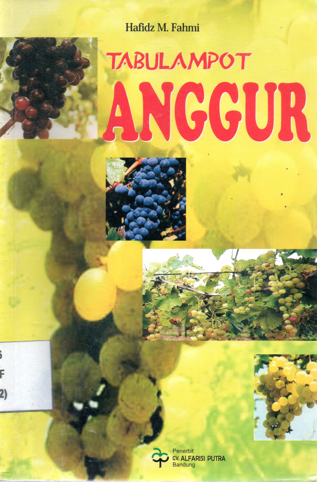 Sampul Tambulampot Tanaman Anggur / Editor: Ugan T. Aceng, Rissa Yanuar