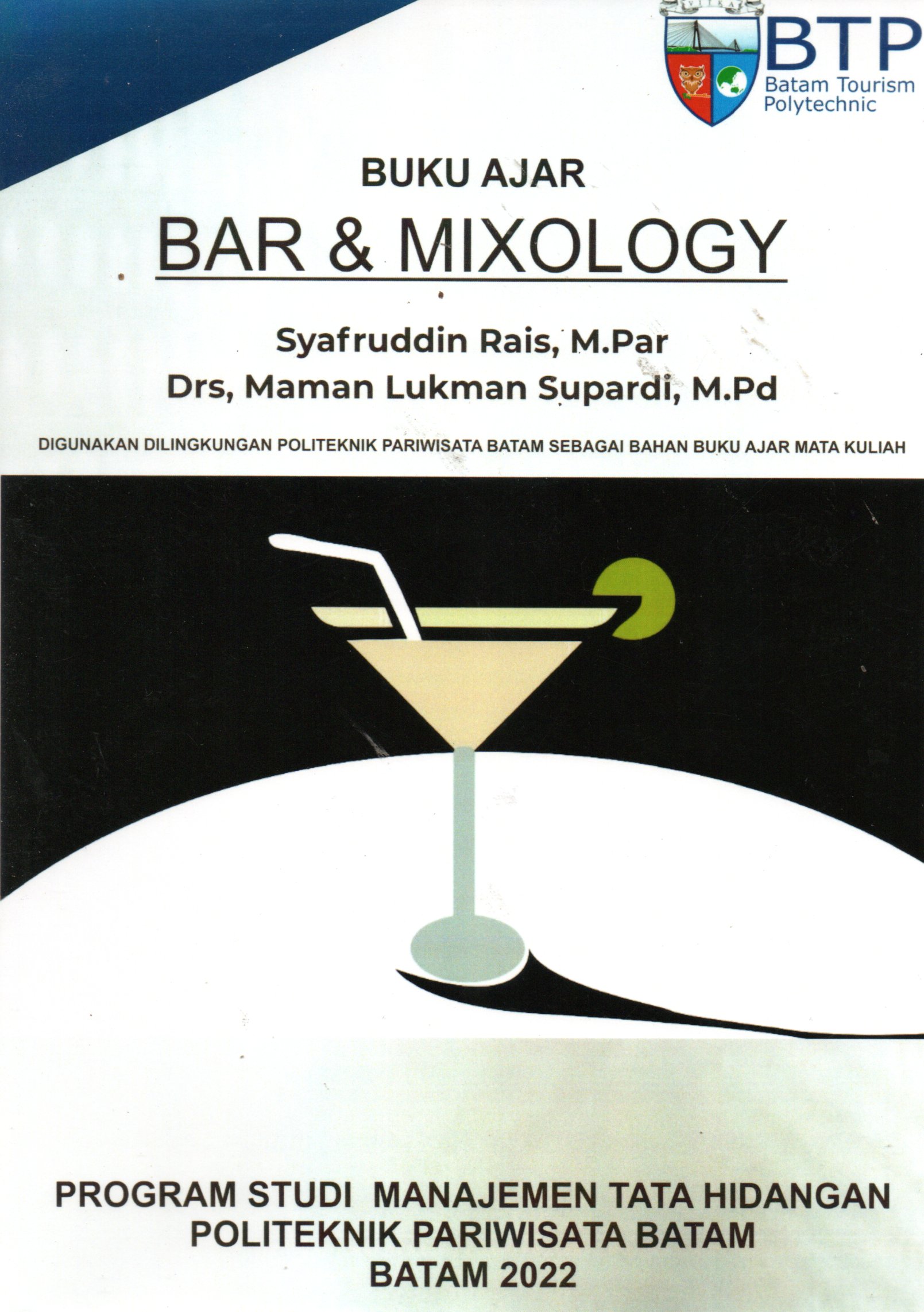 Sampul Buku Ajar :  Bar and Mixology / Penyunting: Safitri Okta