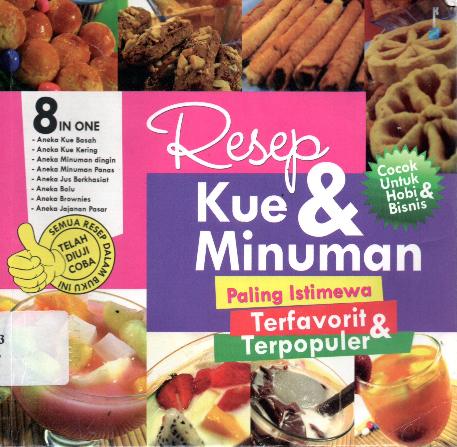 Sampul Resep Kue dan Minuman :  Paling Istimewa, Terfavorit dan Terpopuler / Editor: Nichita Lovure