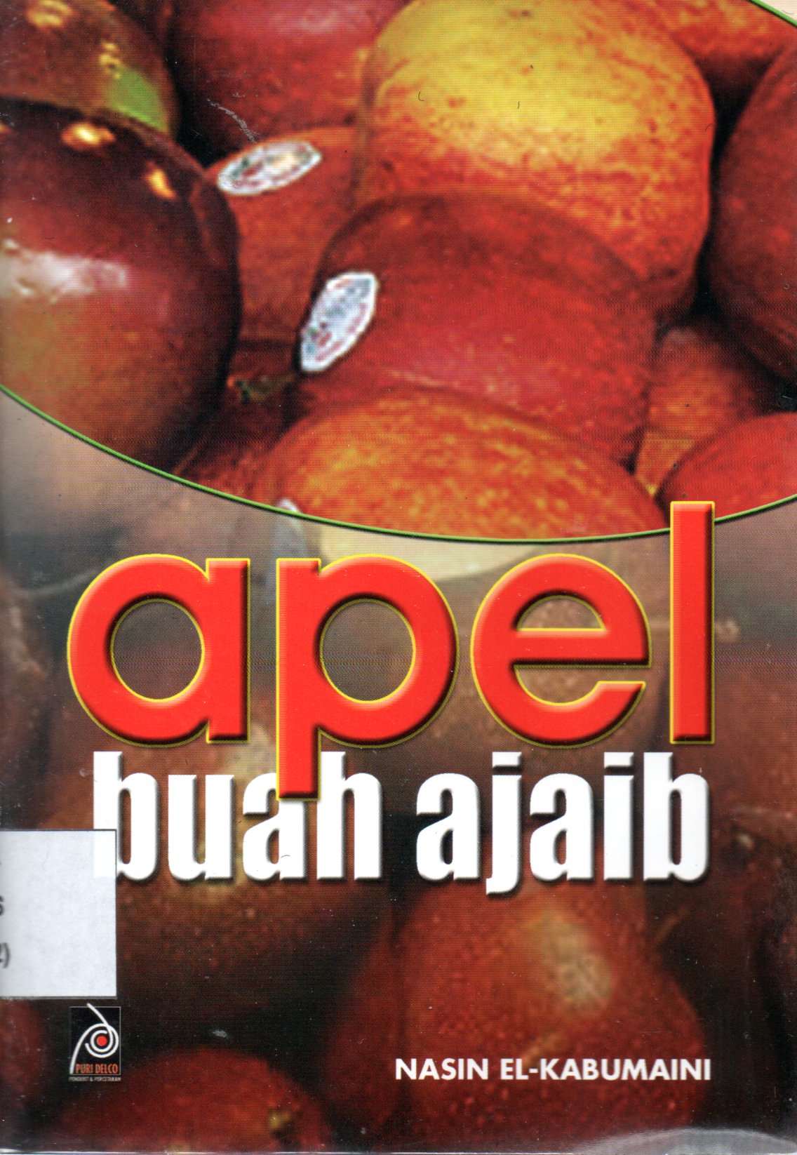 Sampul Apel Buah Ajaib / Editor: Rissa Yanuar