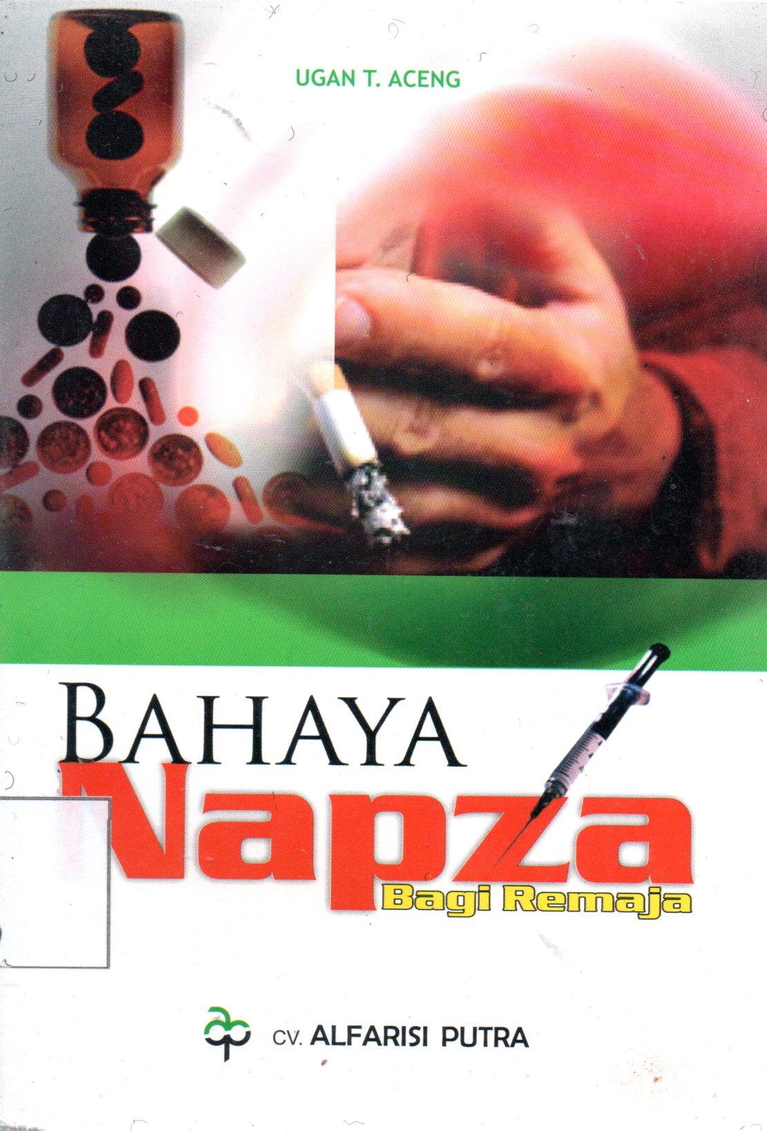 Sampul Bahaya Napza Bagi Remaja